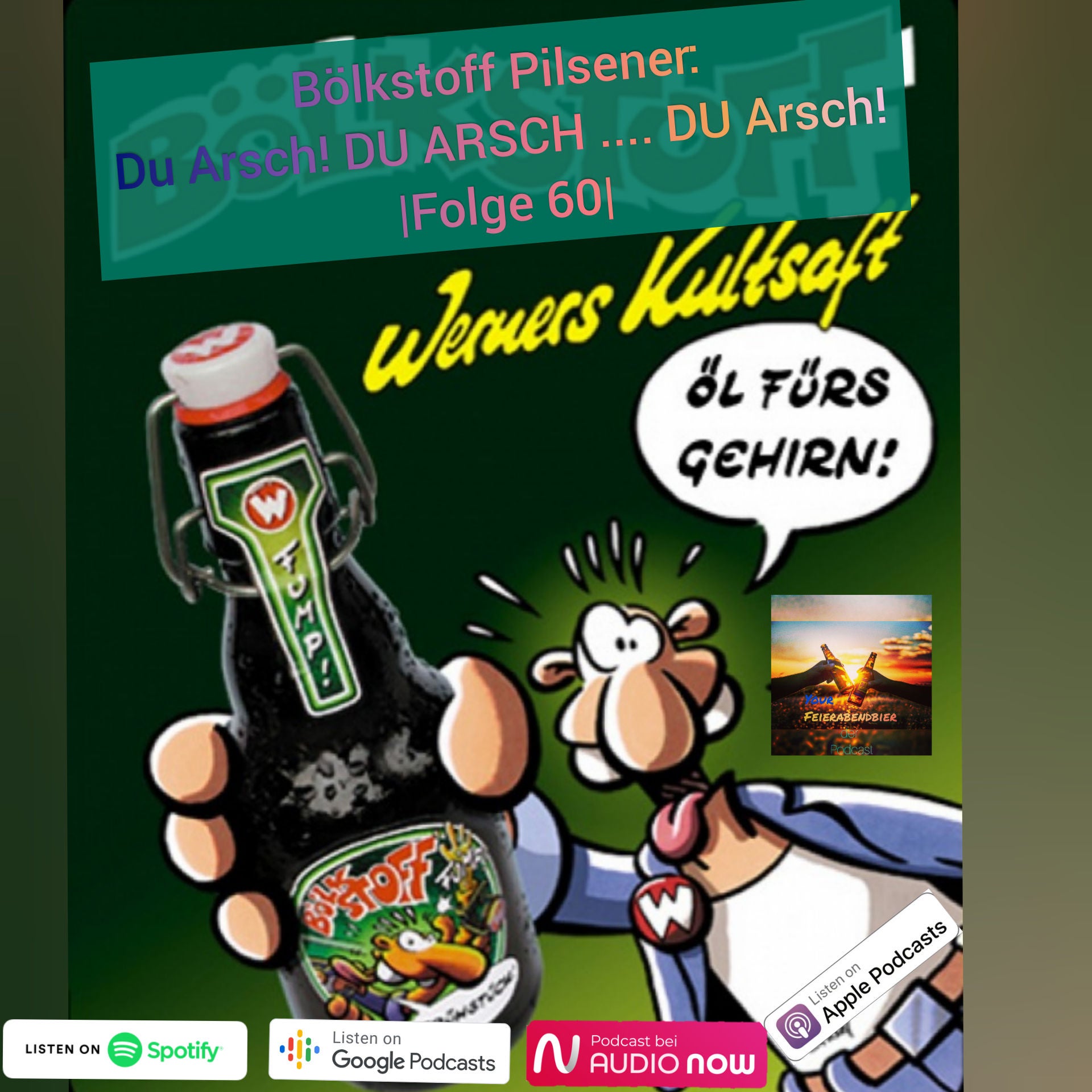Bölkstoff Pilsener: Du Arsch! DU ARSCH... DU Arsch! |Folge 60|