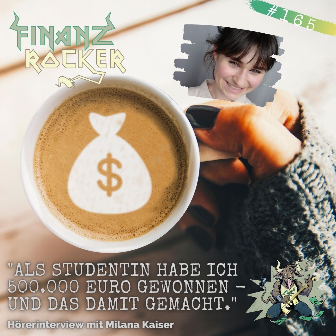 Folge 165: "Als Studentin habe ich 500.000 € gewonnen - und das damit gemacht." - Hörerinterview mit Milana Kaiser