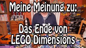 Meine Meinung zum Ende von LEGO Dimensions