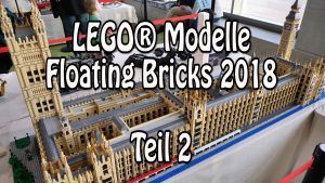 Rundgang Floating Bricks 2018 (Teil 2): Big Ben, U-Boot-Simulator uvm