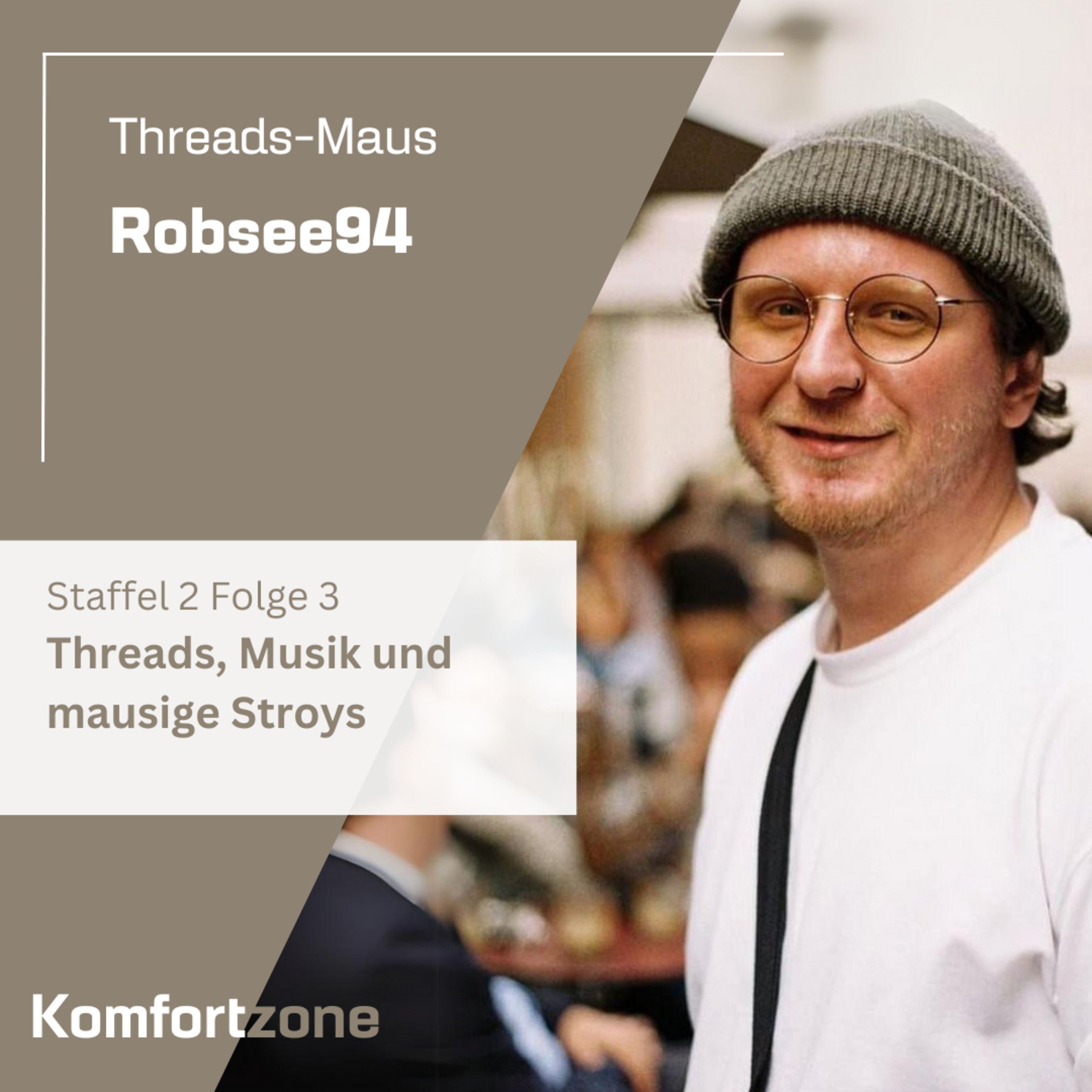 Threads, Musik und mausige Stroys! - mit Robsee94