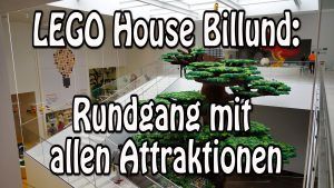LEGO House Billund: Rundgang, Attraktionen, Infos