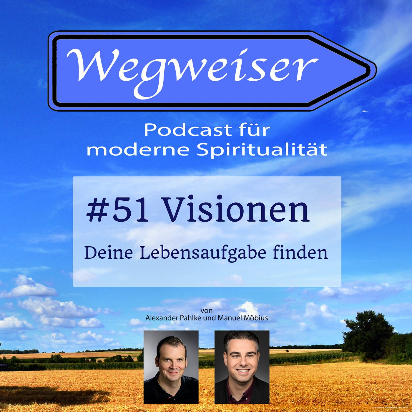 #51 Visionen - Deine Lebensaufgabe finden