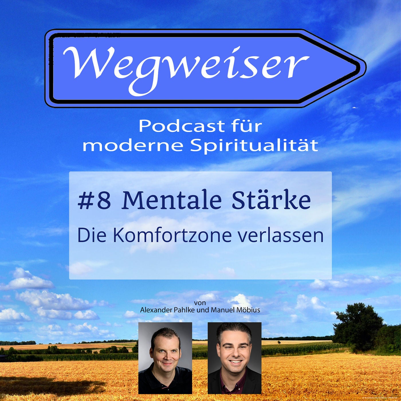 #8 Mentale Stärke - die Komfortzone verlassen
