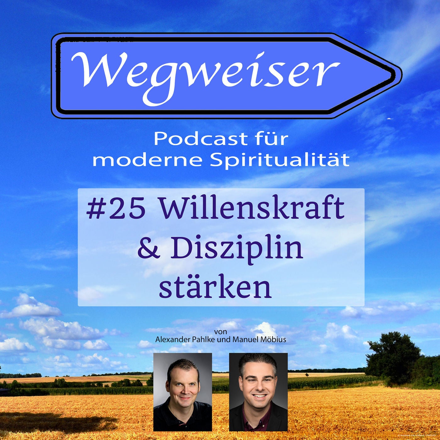 #25 Willenskraft & Disziplin stärken