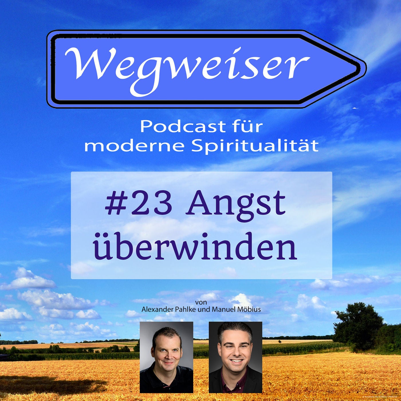 #23 Angst überwinden