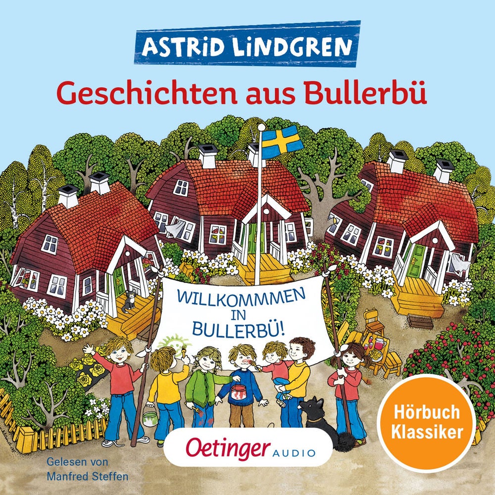 Geschichten aus Bullerbü. Hörbuchklassiker