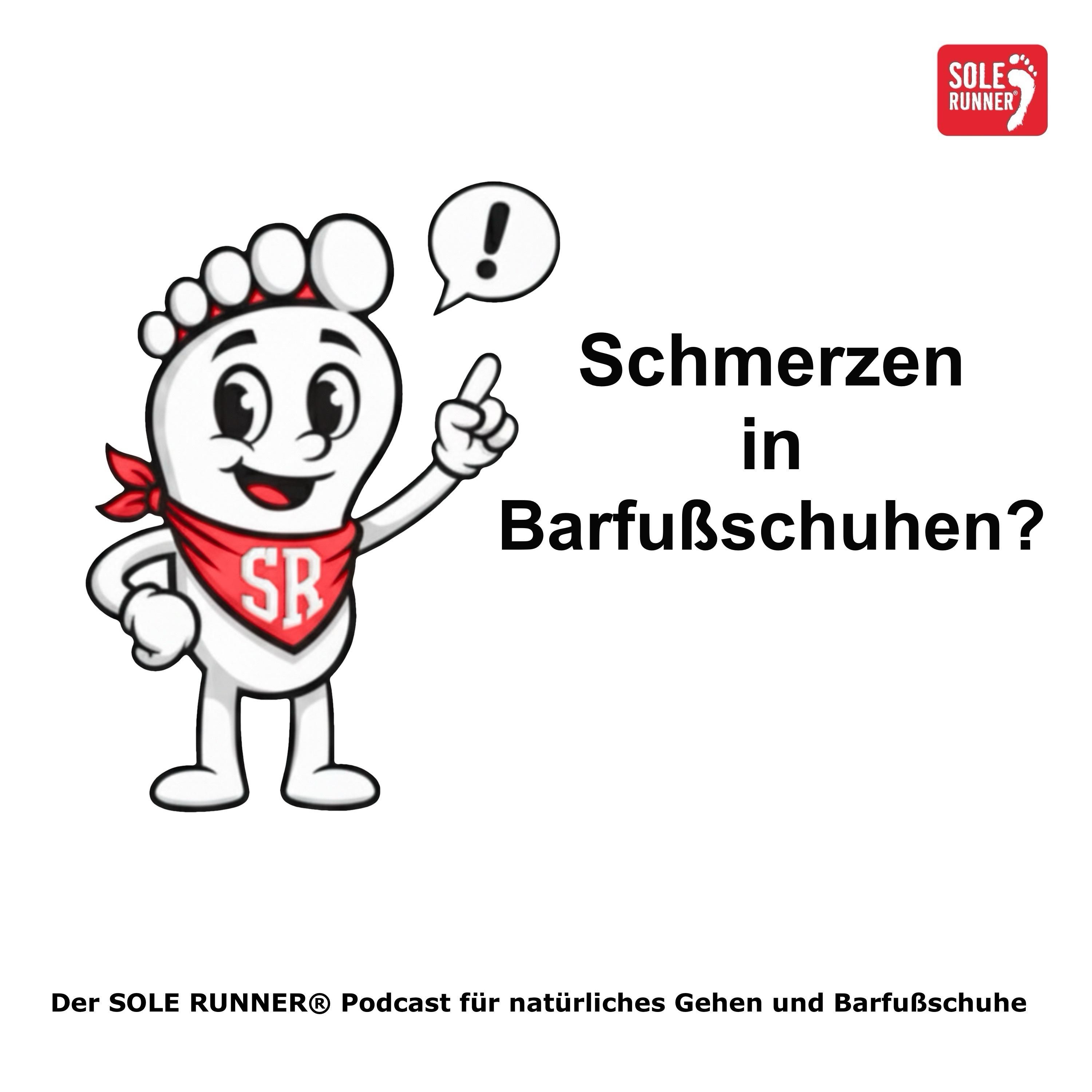Schmerzen in Barfußschuhen?