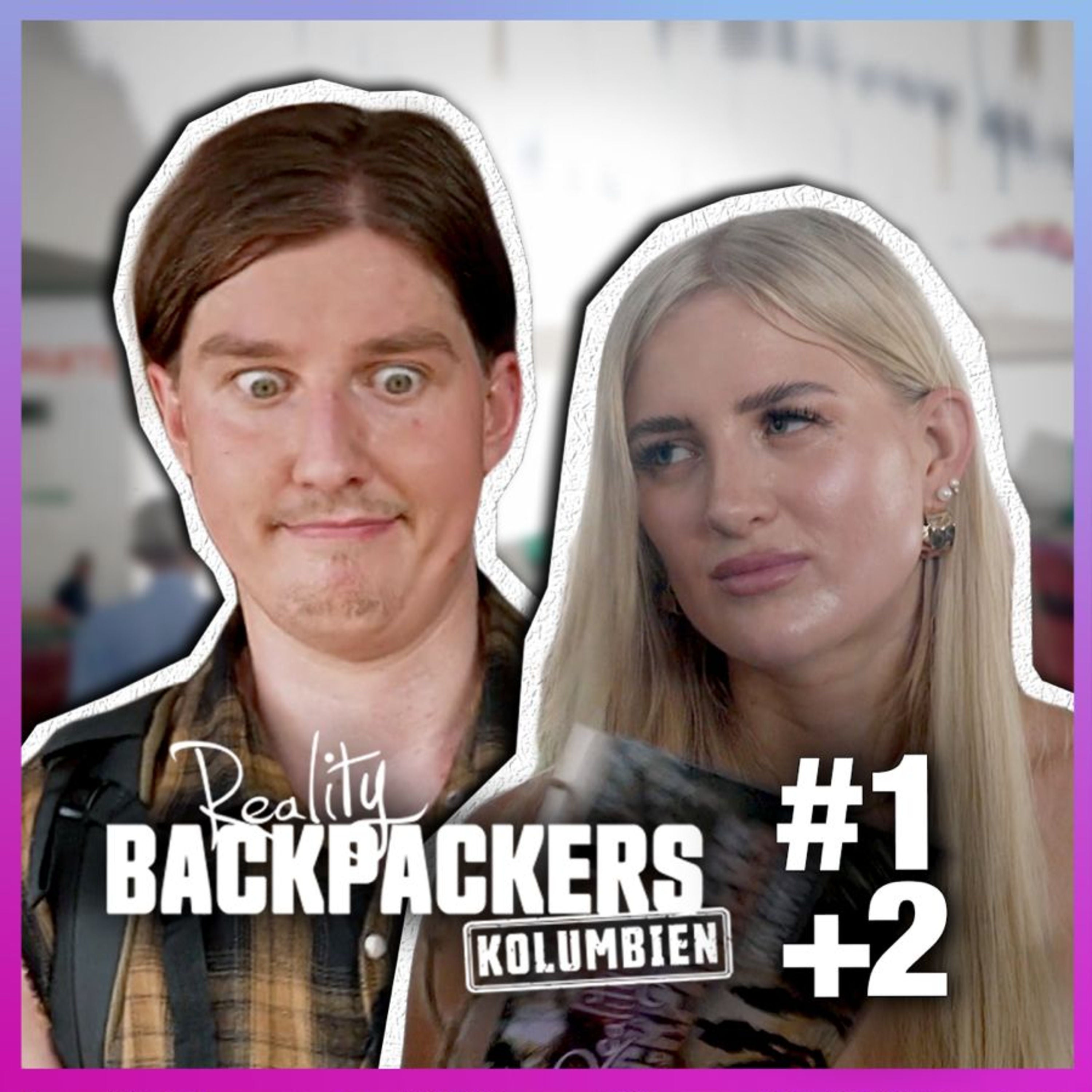 EDDA ist seine größte HERAUSFORDERUNG! - Reality Backpackers #1+2