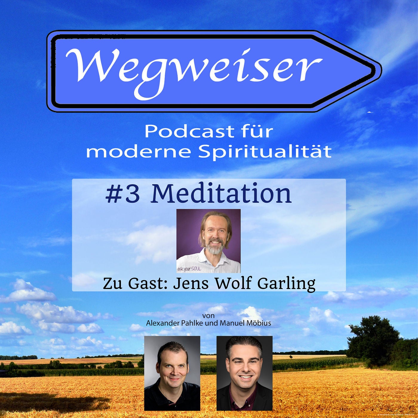 #3 Meditation (mit Jens Wolf Garling)