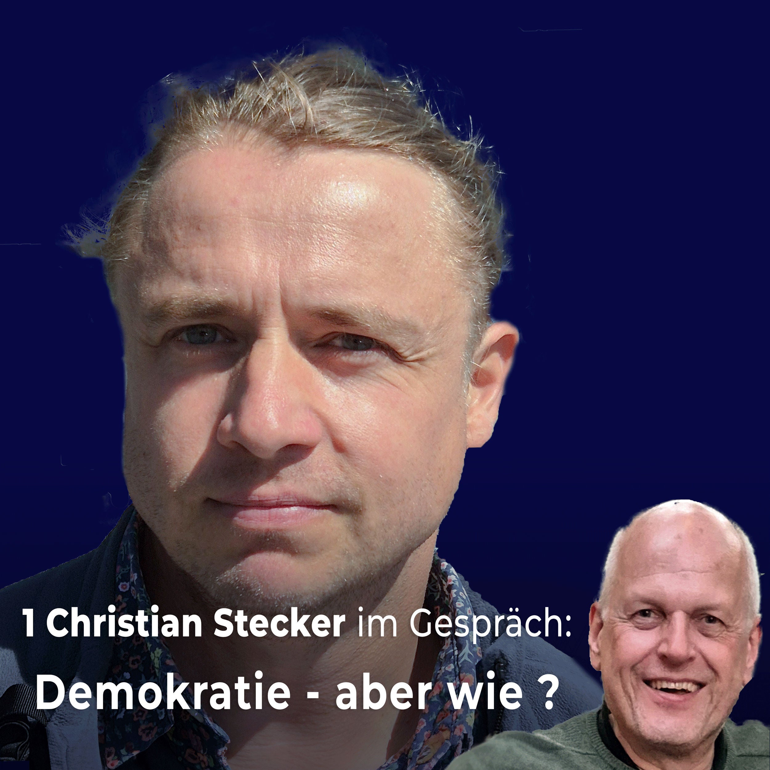1 Christian Stecker im Gespräch: Demokratie - aber wie?