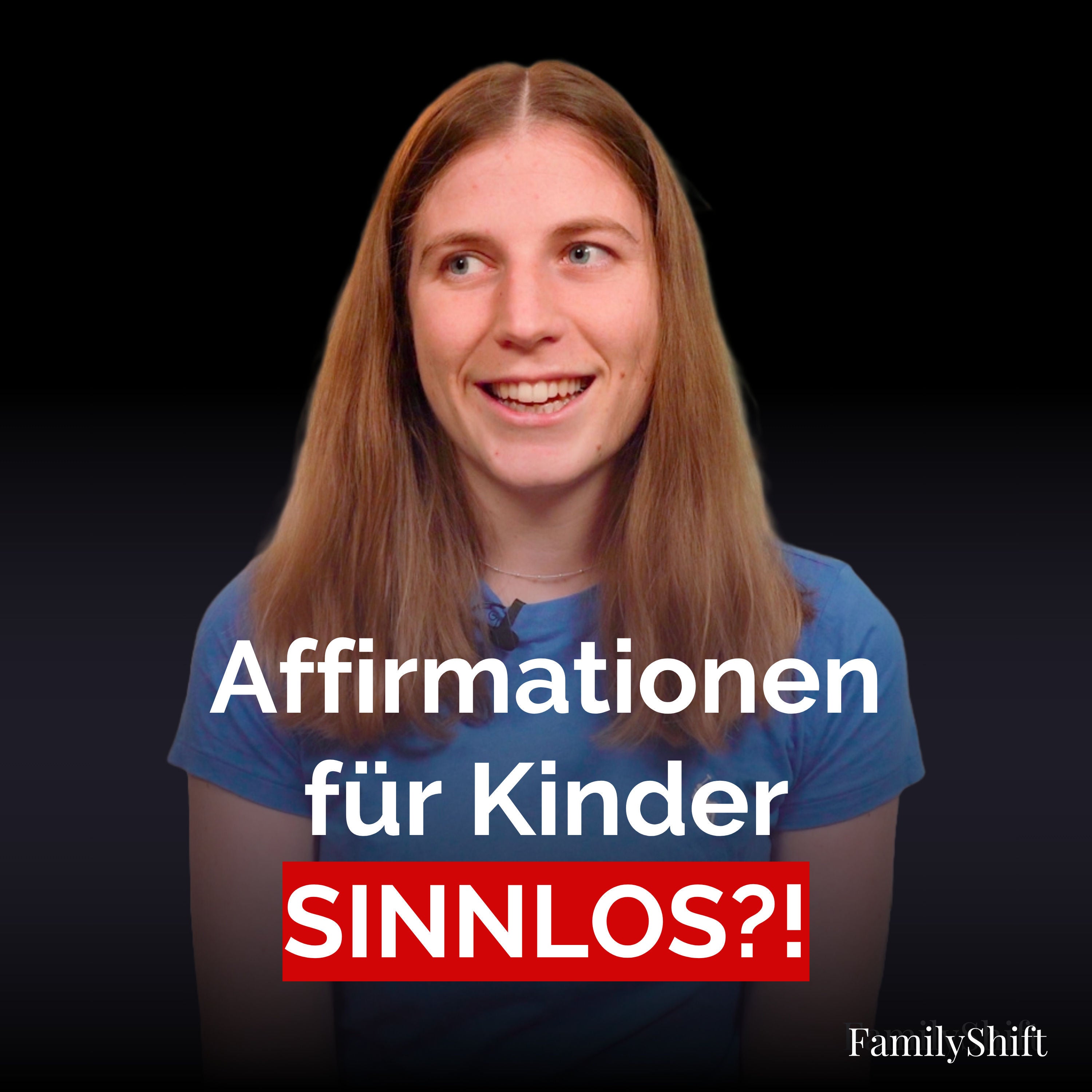 Wann Affirmationen für dein Kind hilfreich sind