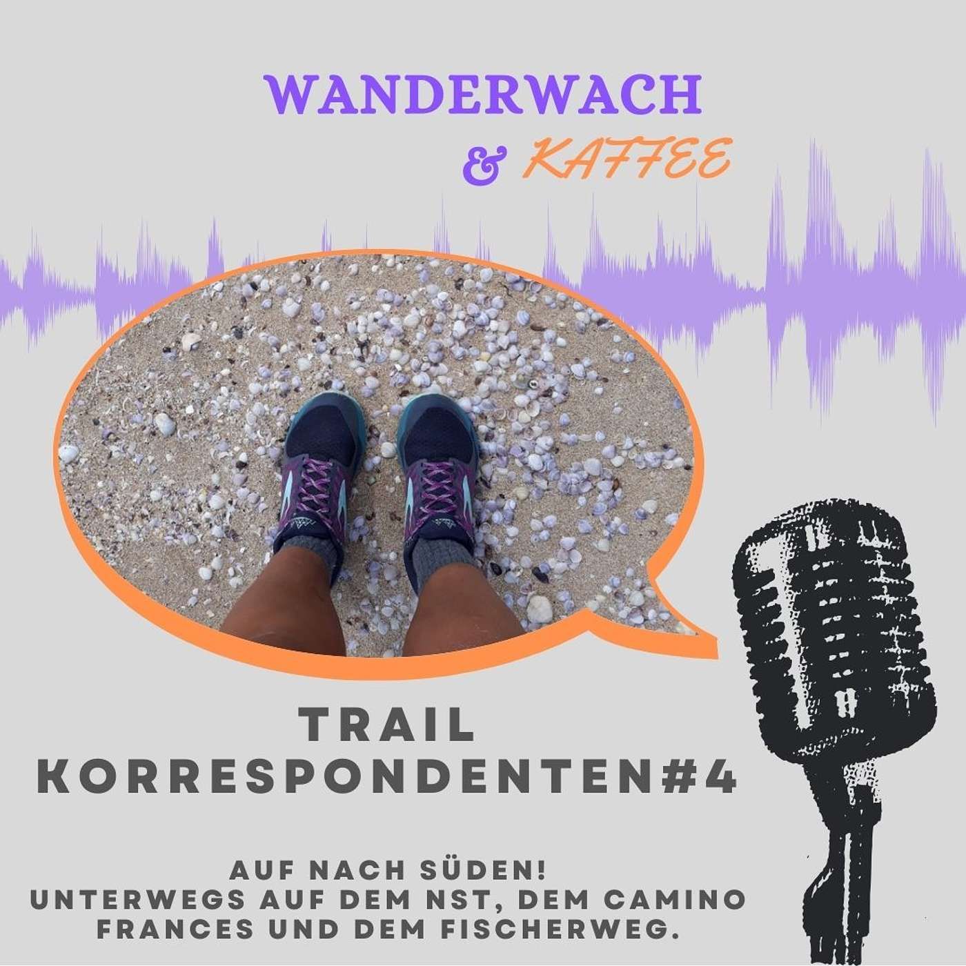 #4 - Trail Korrespondenten: Auf in den Süden! Unterwegs auf dem NST, dem Camino Frances und dem Fischerweg