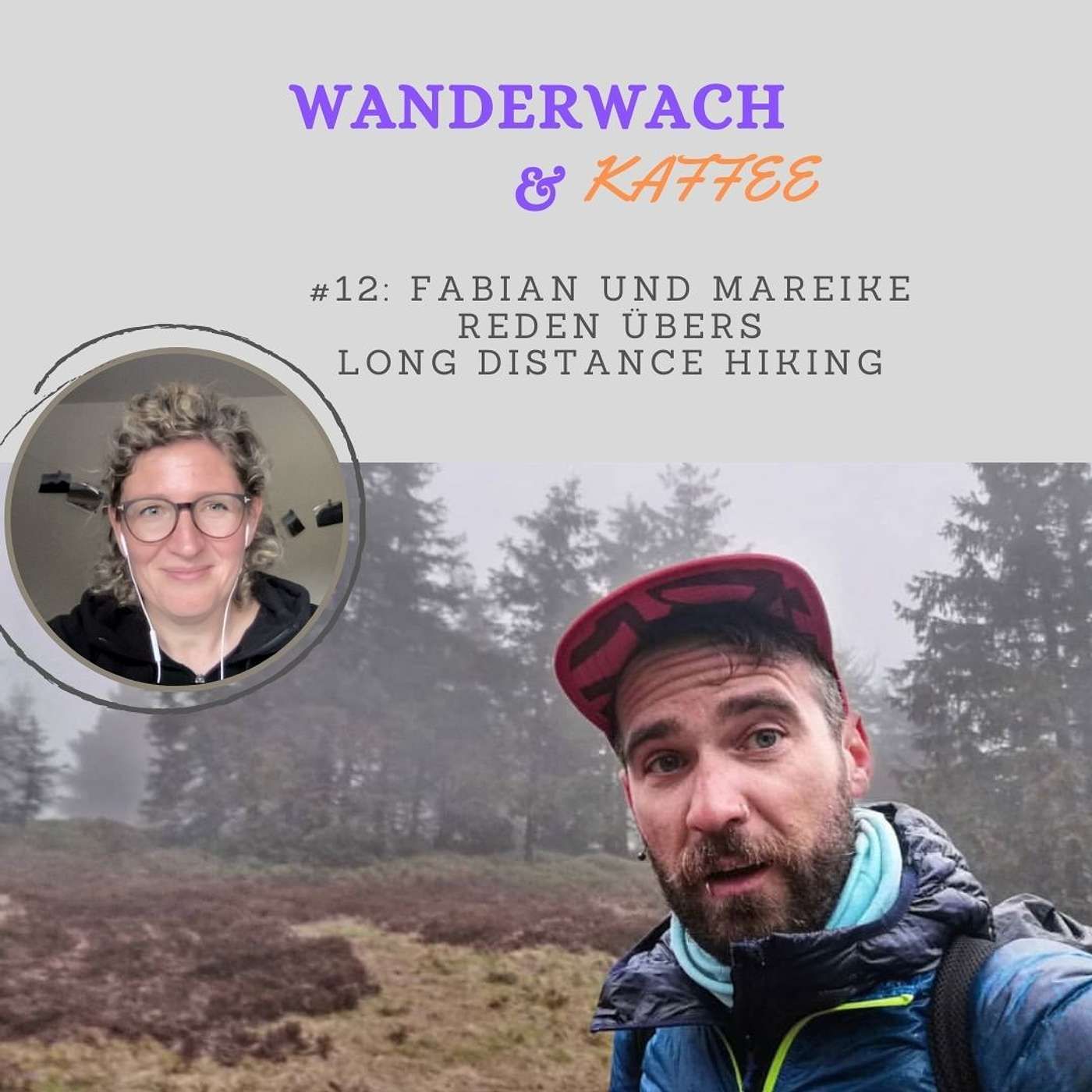 Fabian und Mareike reden übers Long Distance Hiking