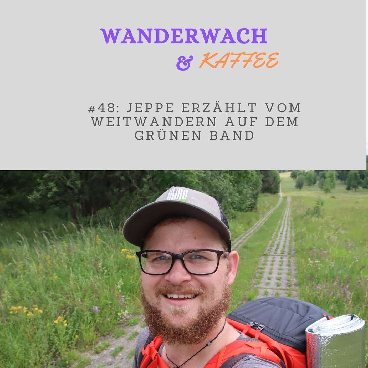 Jeppe Reinhardt erzählt vom Weitwandern auf dem Grünen Band