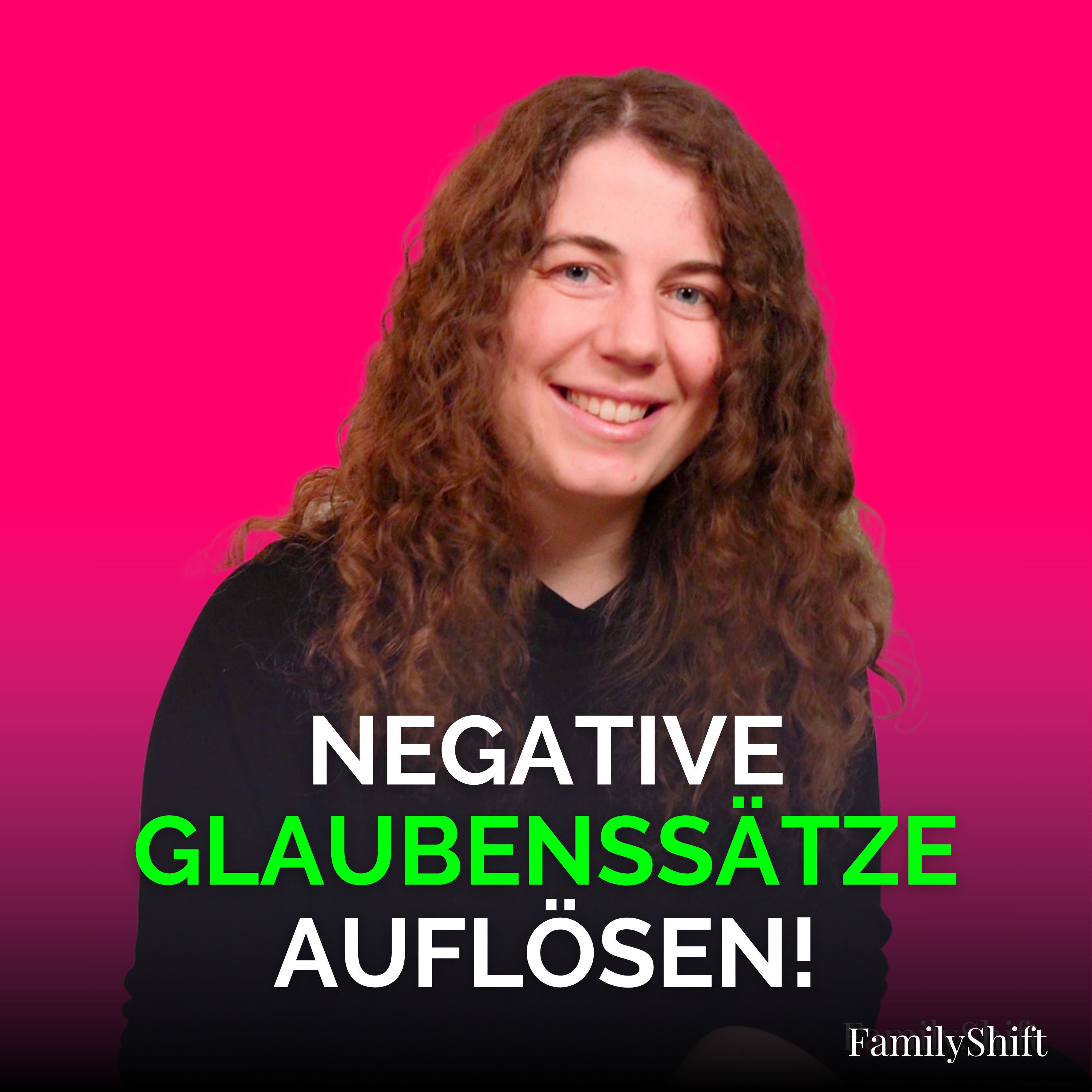 Wie du deine Überzeugungen positiv hinterfragen kannst!