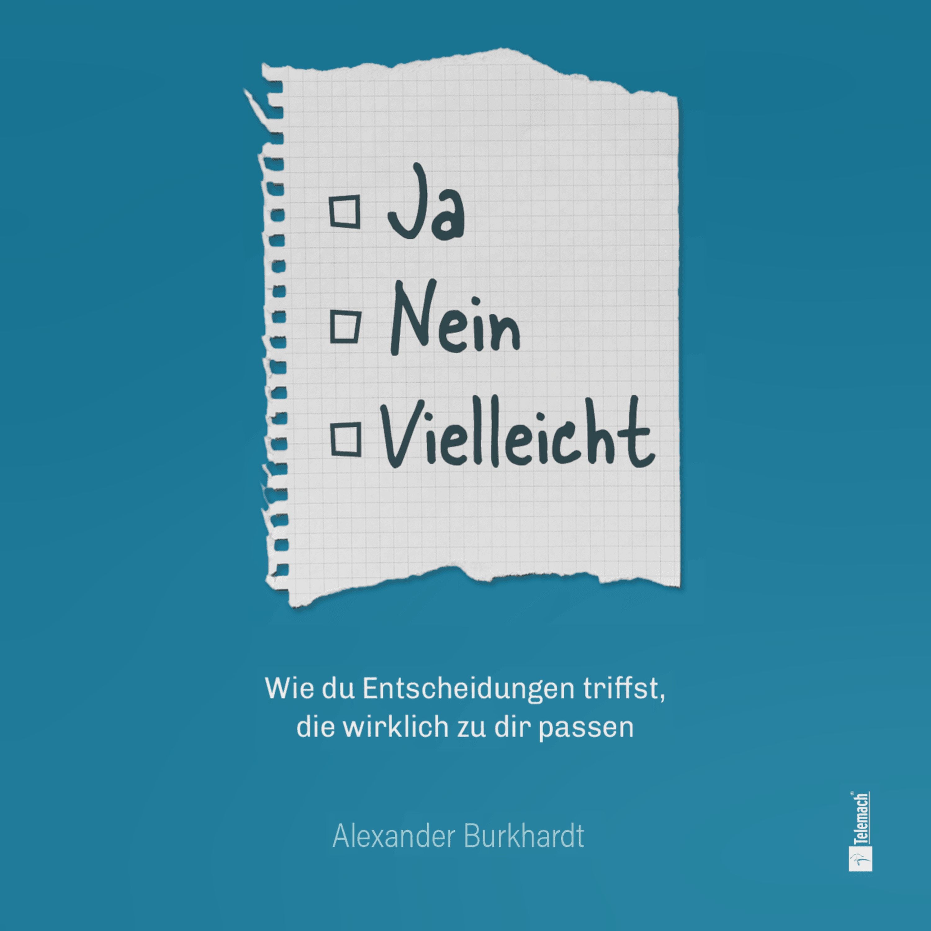 Ja Nein Vielleicht