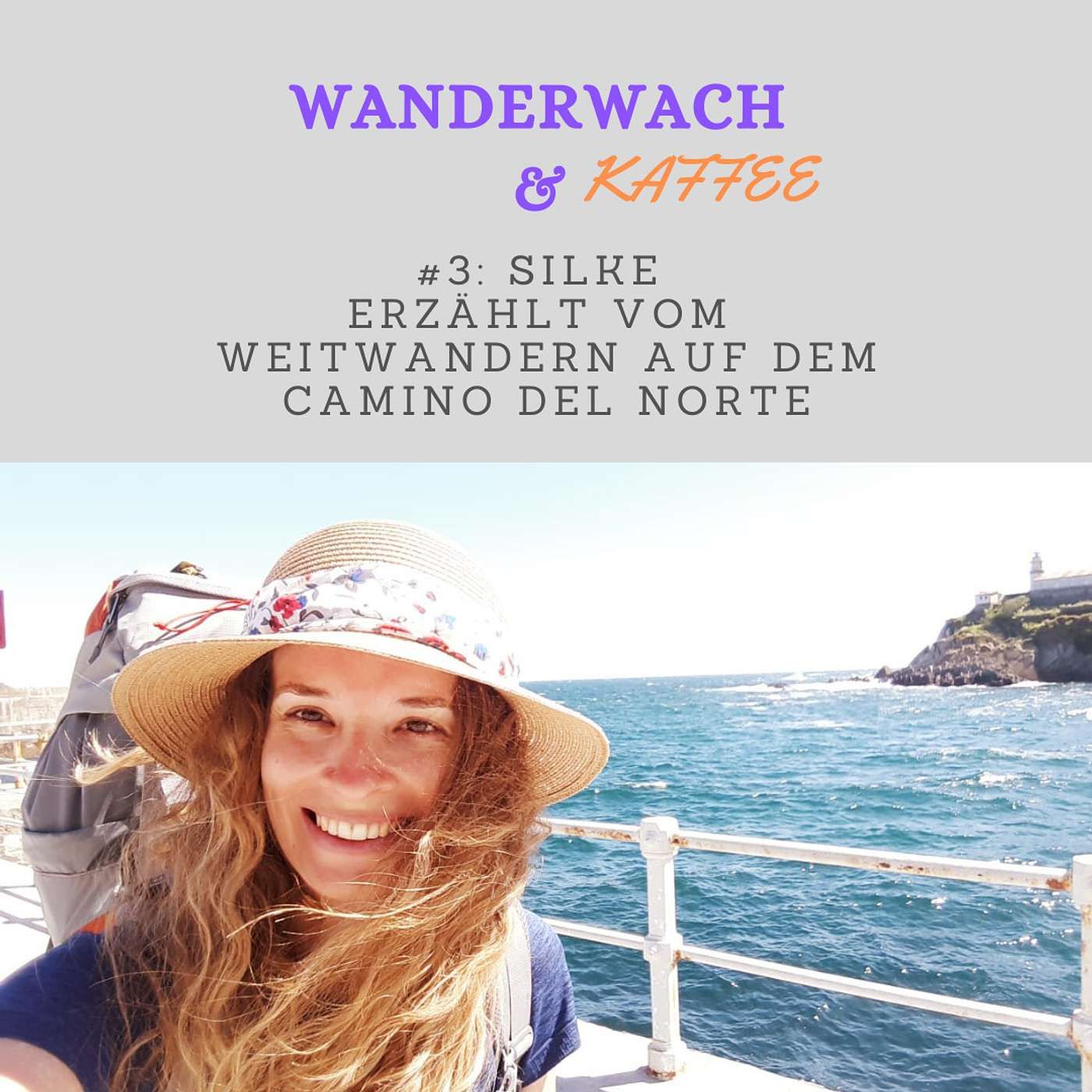 Silke erzählt vom Weitwandern auf dem Camino del Norte