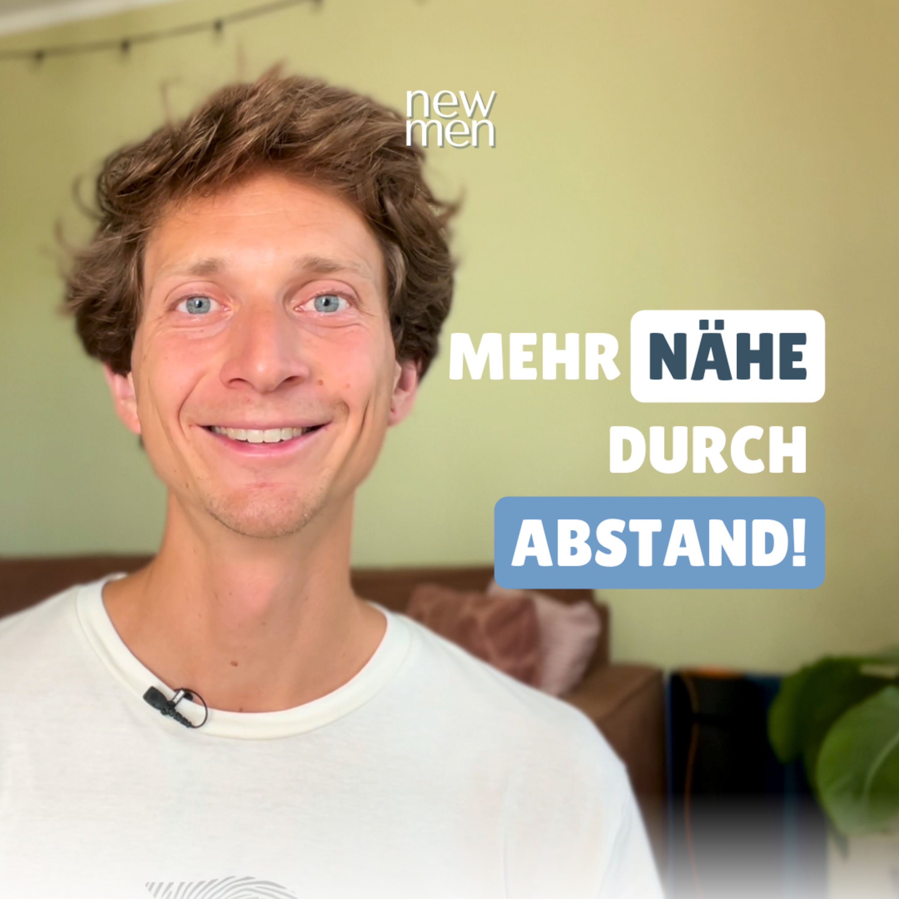 Nähe und Freiraum - Wie Auszeiten Beziehungen stärken #33