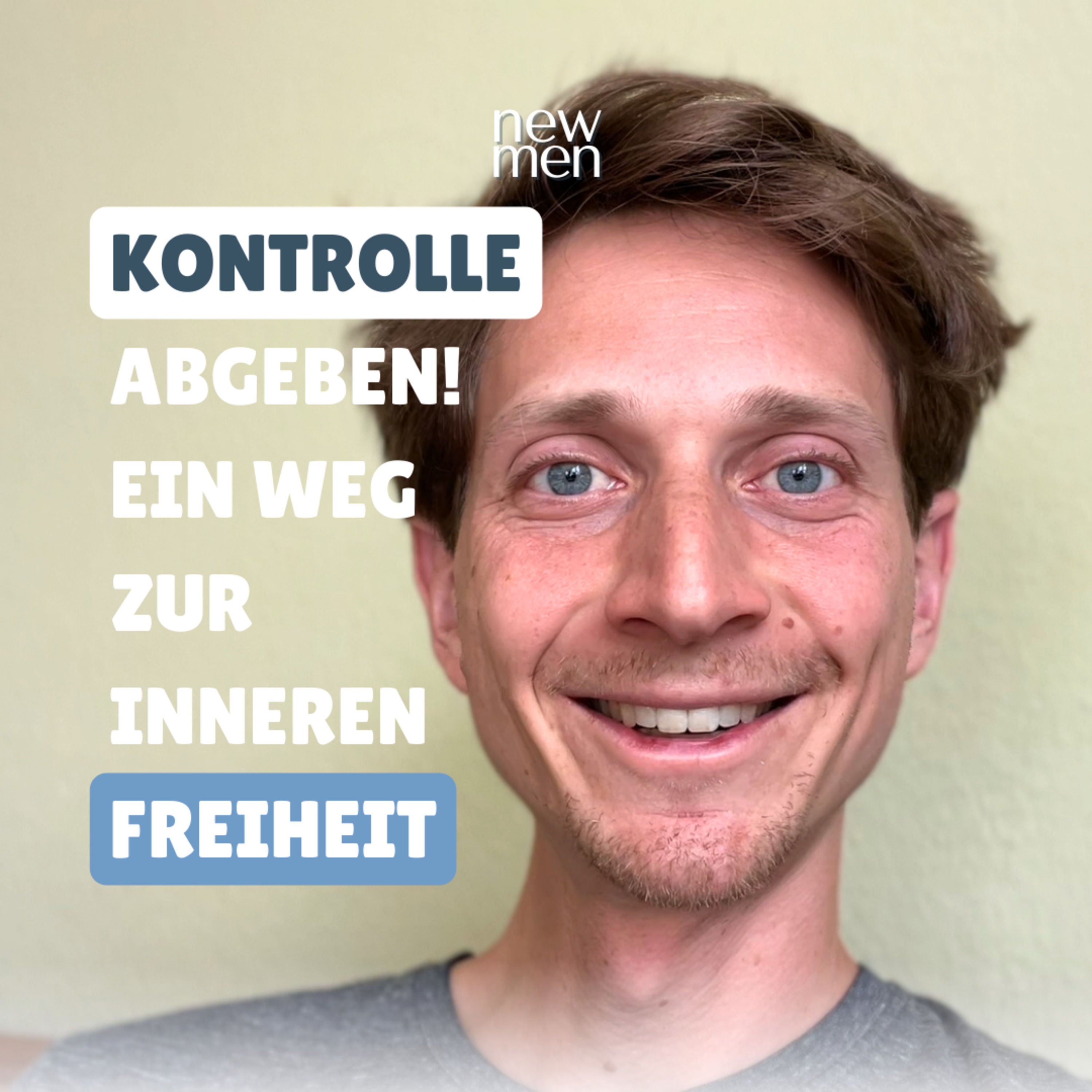 Loslassen lernen - Vertrauen in Zeiten der Unsicherheit #21