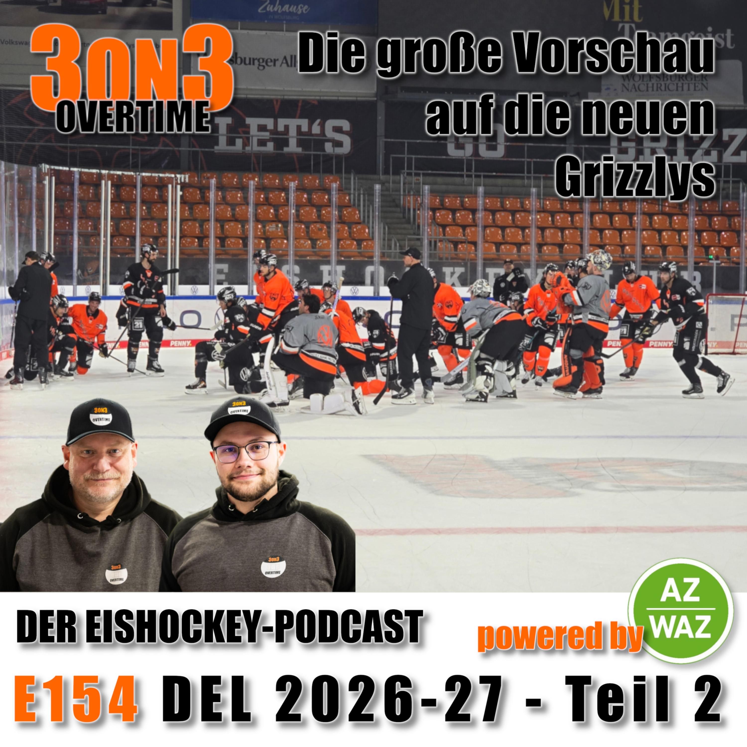 3on3-S08-02 - E154 - DEL 2026-27 - Teil 2 - Die Grizzlys