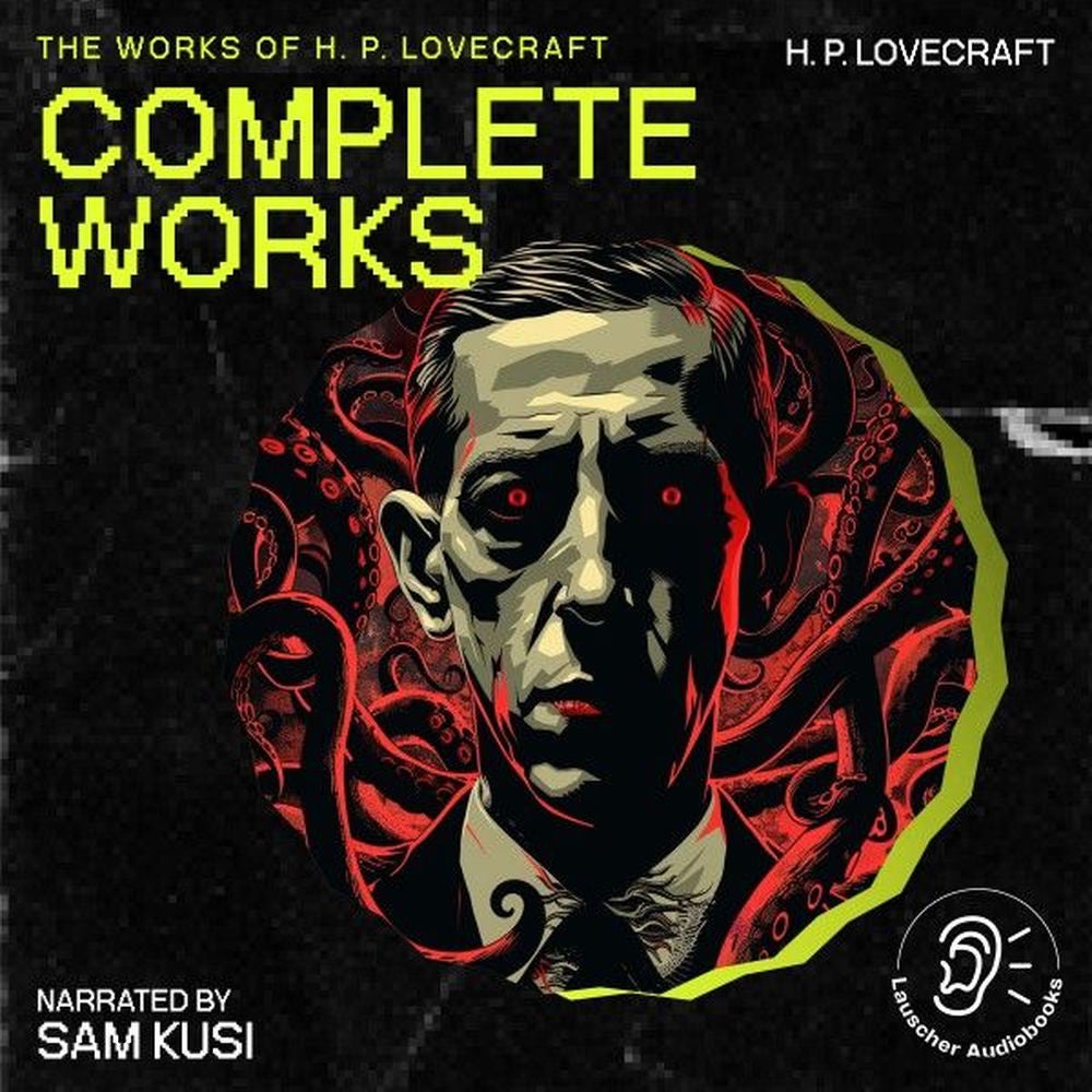 The Complete Works of H.P. Lovecraft