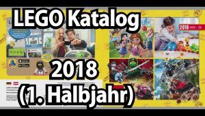 LEGO Katalog 2018 (1. Halbjahr Januar bis Juli) kommentiert