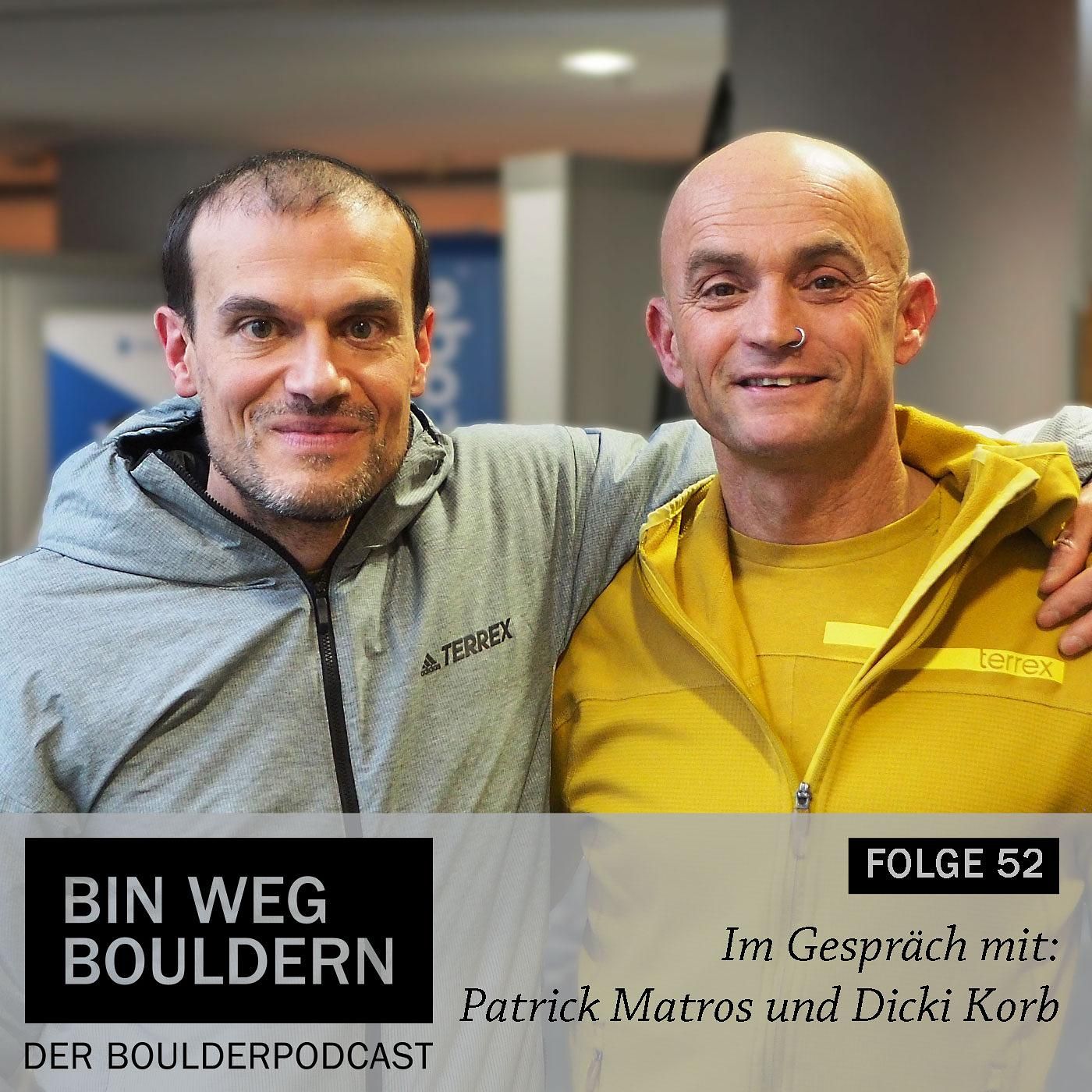 Im Gespräch mit Patrick Matros und Dicki Korb