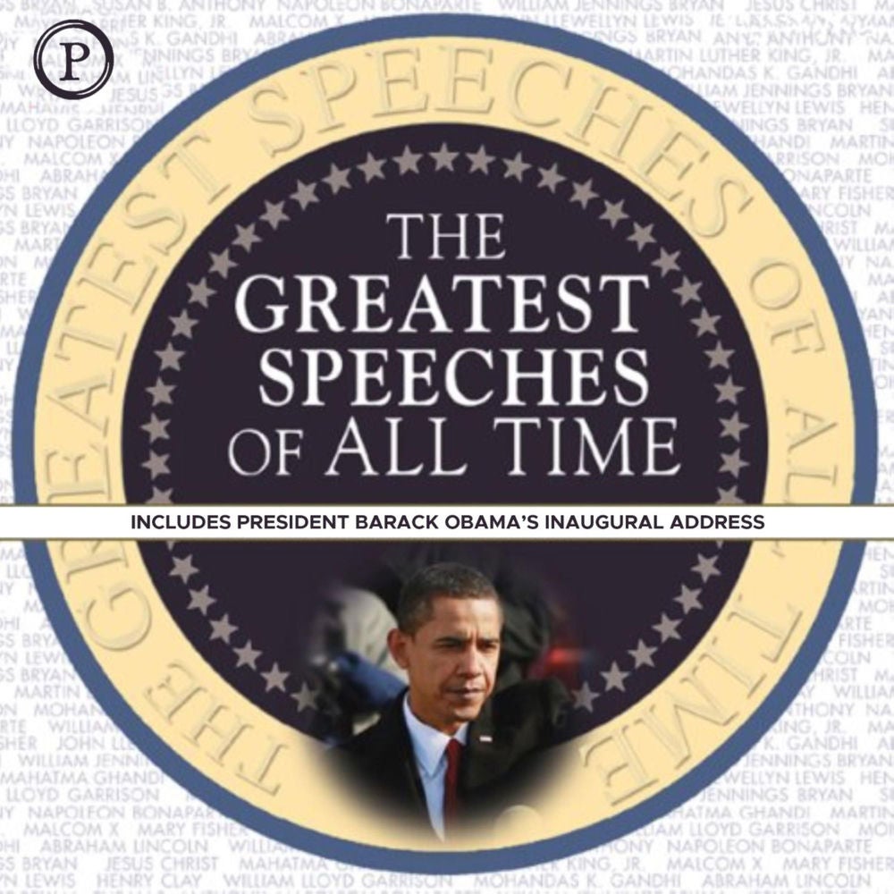 The Greatest Speeches of All Time