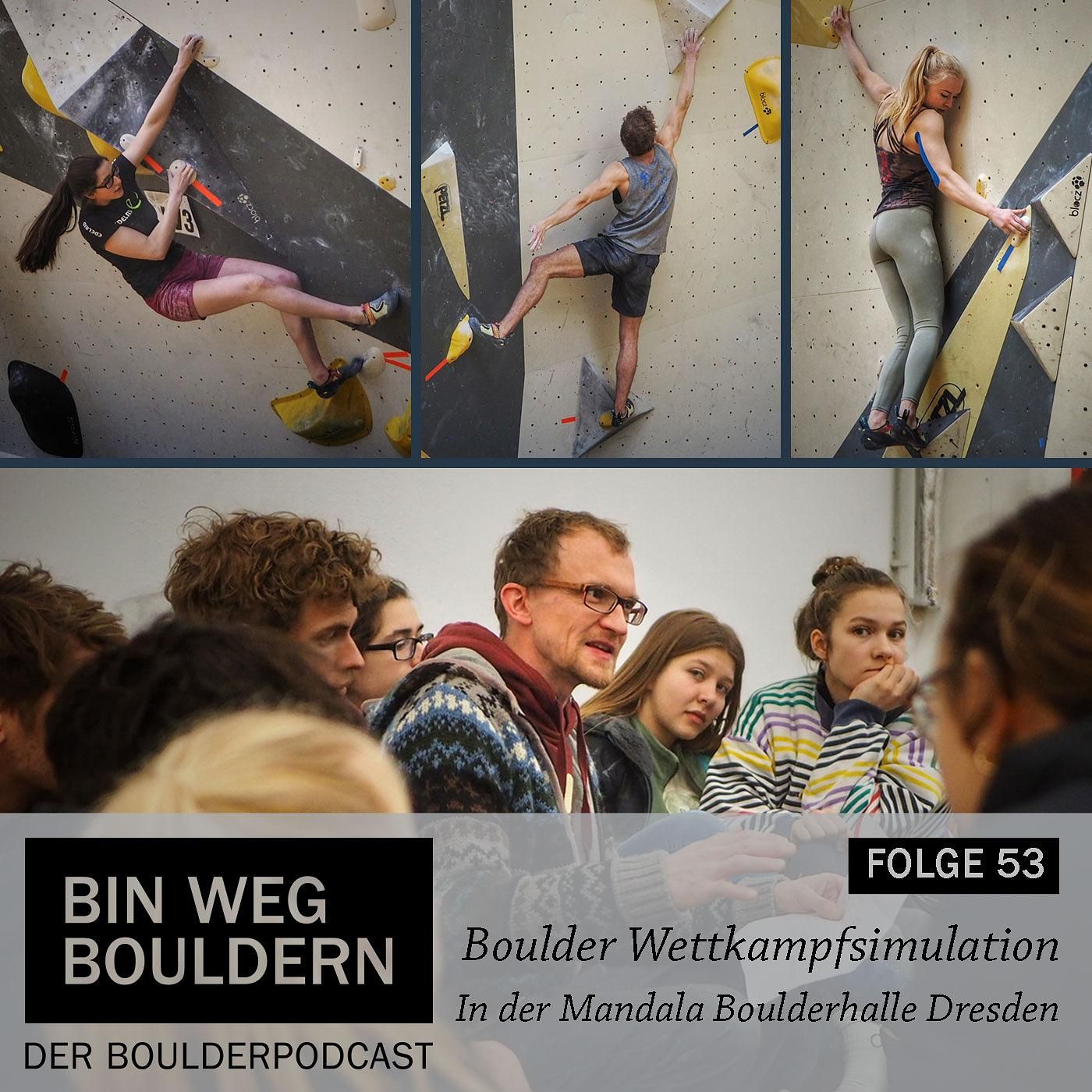 Boulder Wettkampfsimulation in Dresden