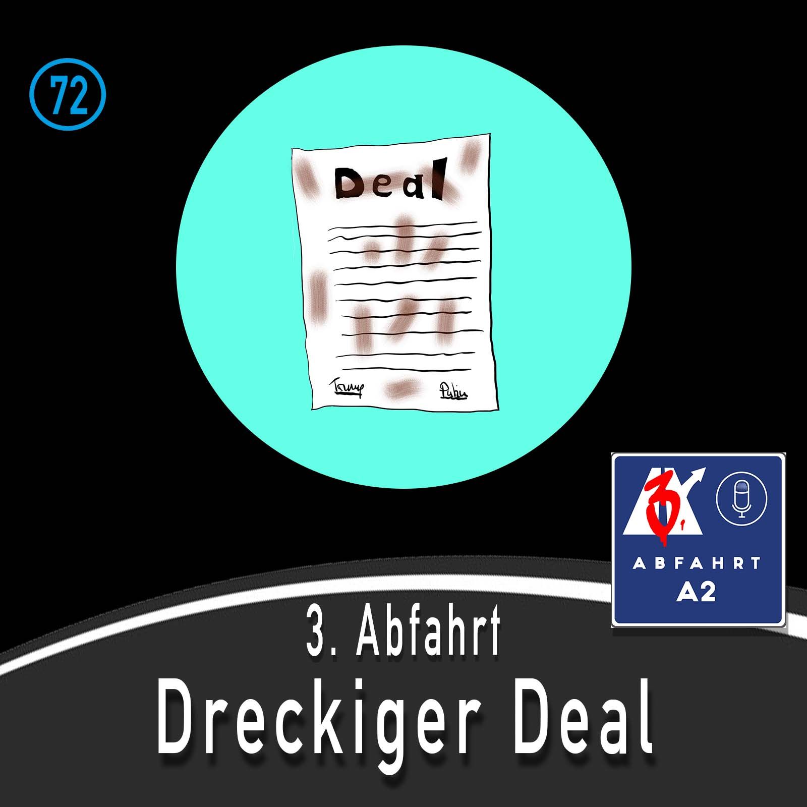 Folge 72 - Abfahrt A2 Dreckiger Deal