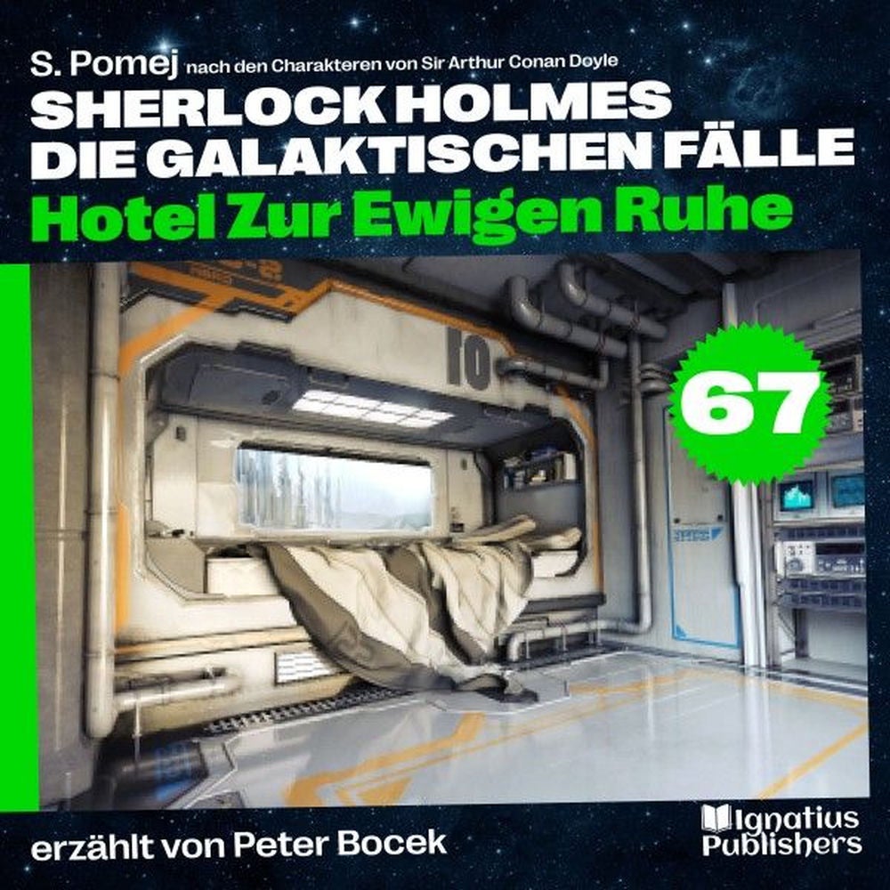 Hotel Zur Ewigen Ruhe (Sherlock Holmes - Die galaktischen Fälle, Folge 67)