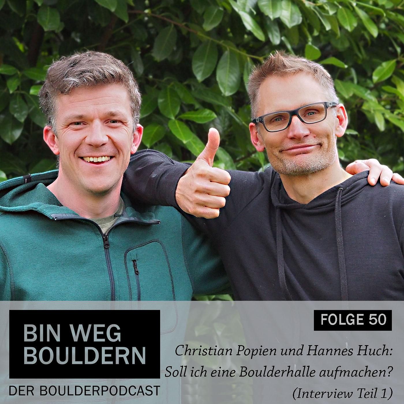 Soll ich eine Boulderhalle aufmachen? Teil 1