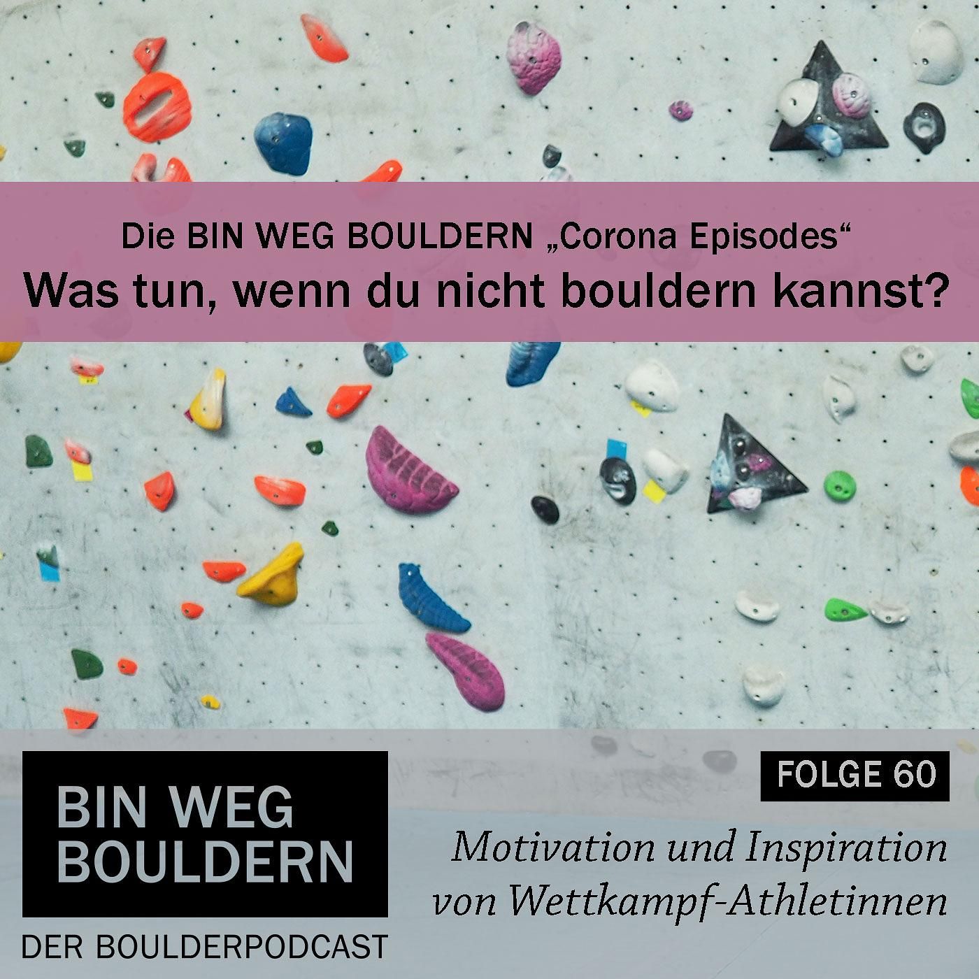 Was tun, wenn du nicht bouldern kannst?