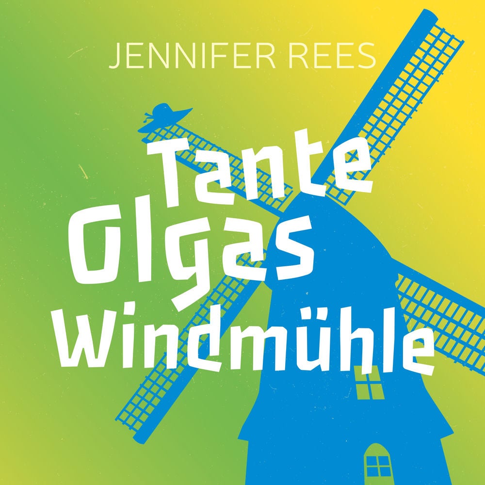 Tante Olgas Windmühle