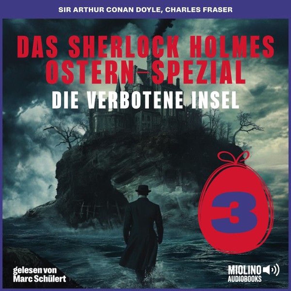 Das Sherlock Holmes Ostern-Spezial (Die verbotene Insel, Folge 3)