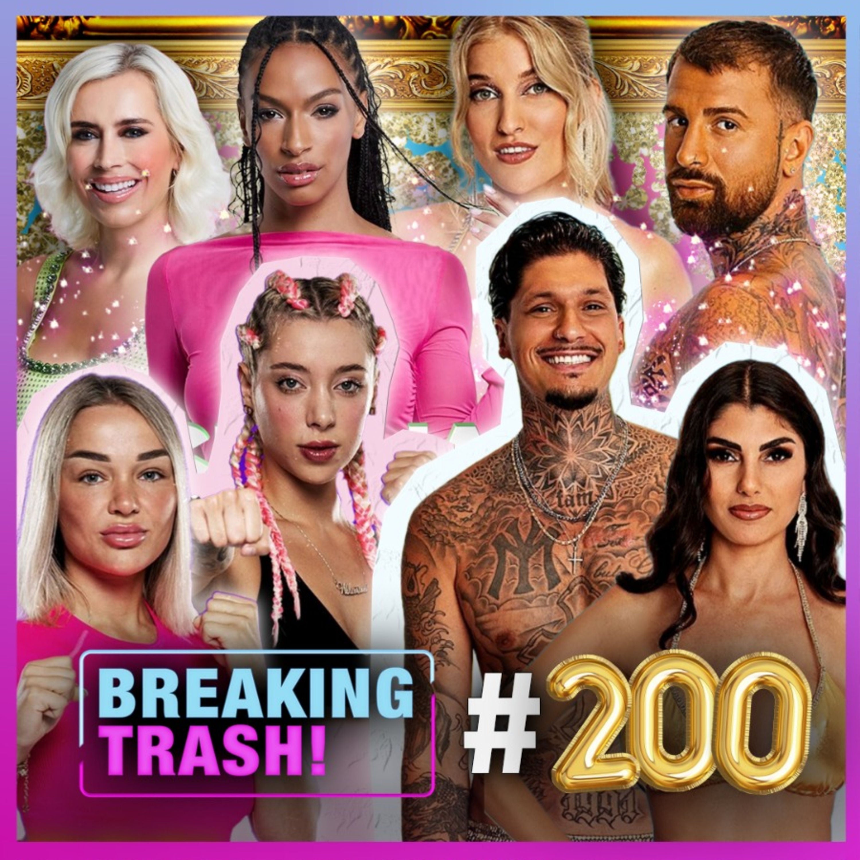 Flirt, Drama & Eskalation + XXL-Gewinnspiel - Breaking Trash #200✨️