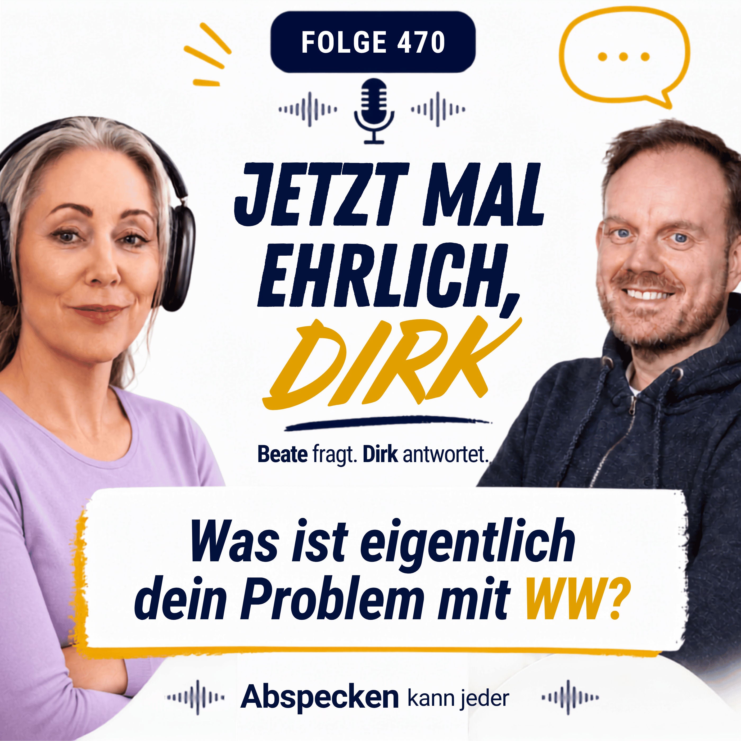 Podcast 470 - Jetzt mal ehrlich, Dirk: "Was ist dein Problem mit WW?"