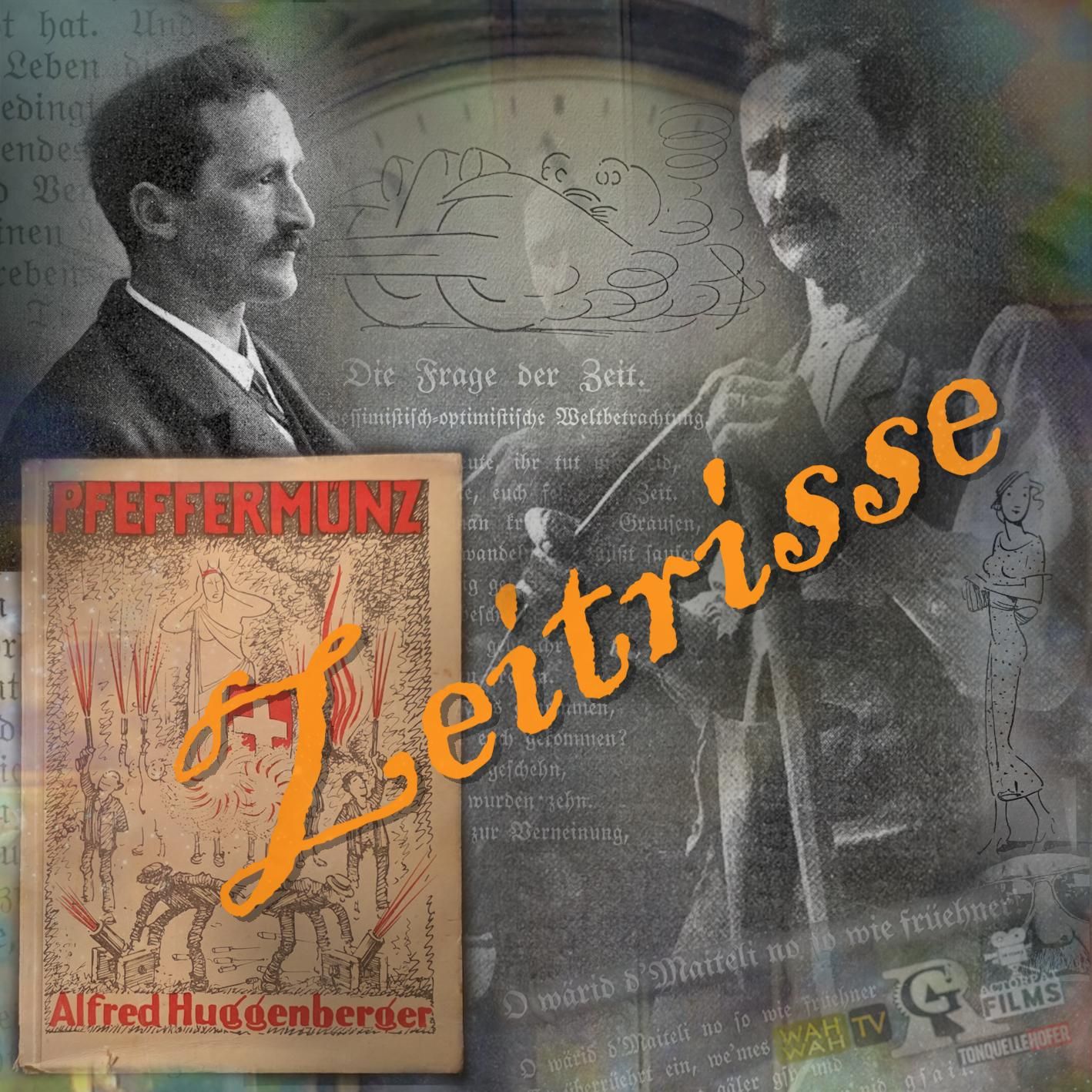 Alfred Huggenberger: Pfeffermünz und Magebrot