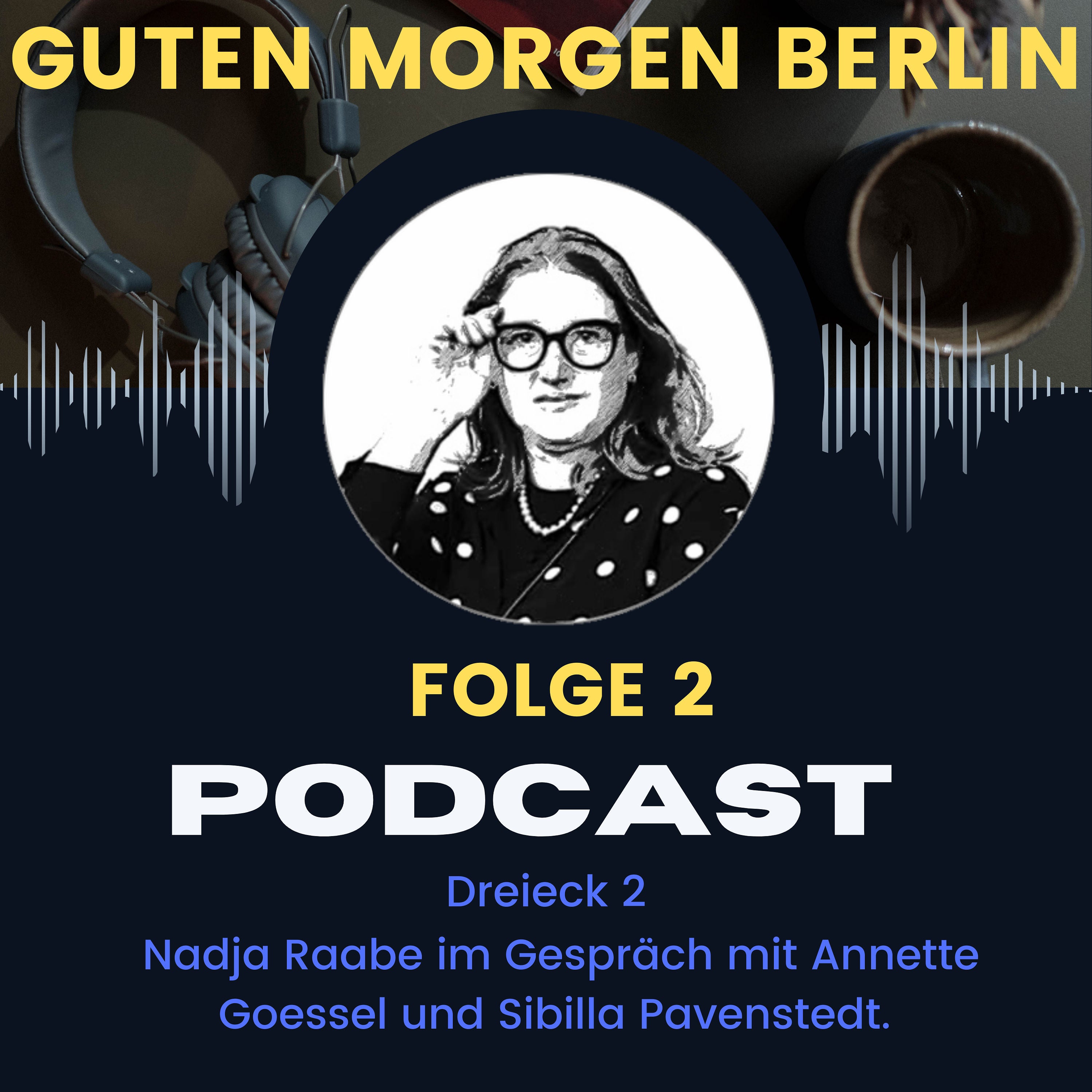 Guten Morgen Berlin - Folge 2 - Dreieck 2