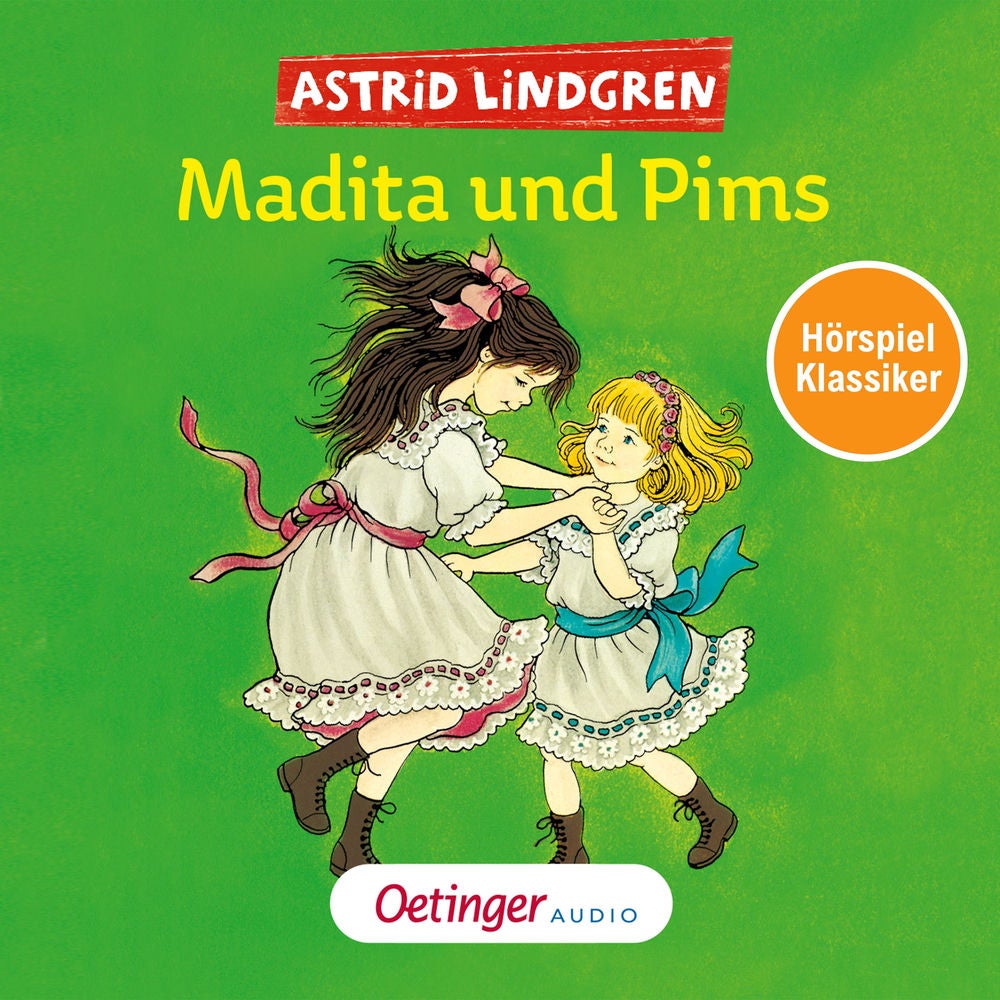 Madita 2. Madita und Pims. Hörspielklassiker