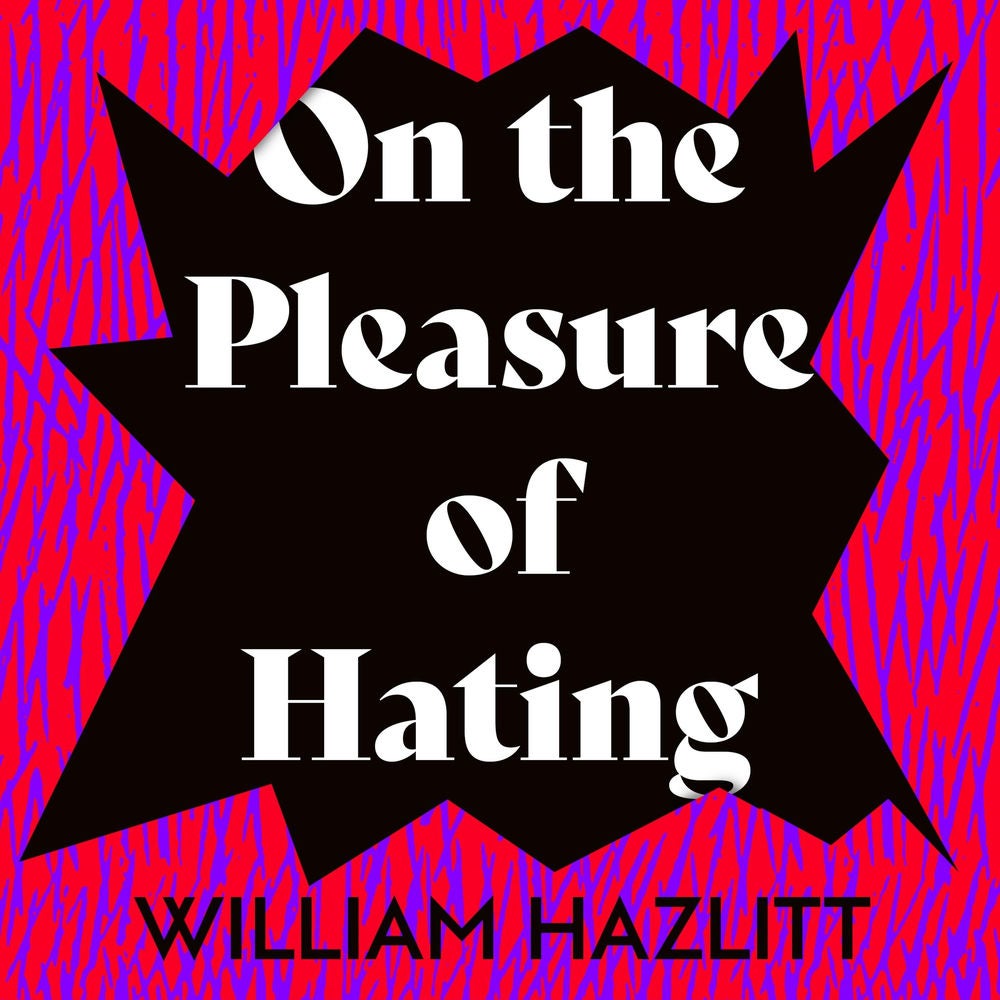 On the Purpose of Hating