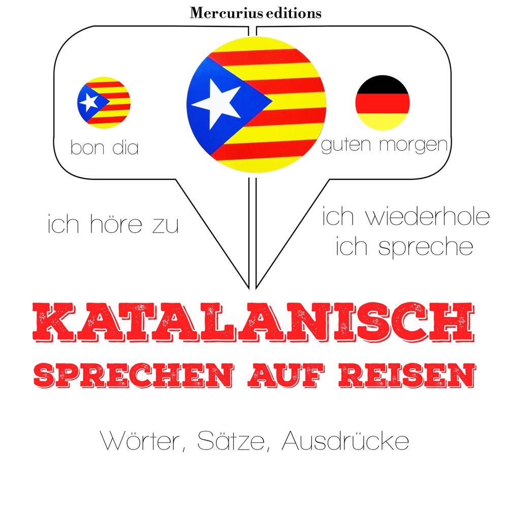 Katalanisch sprechen auf Reisen