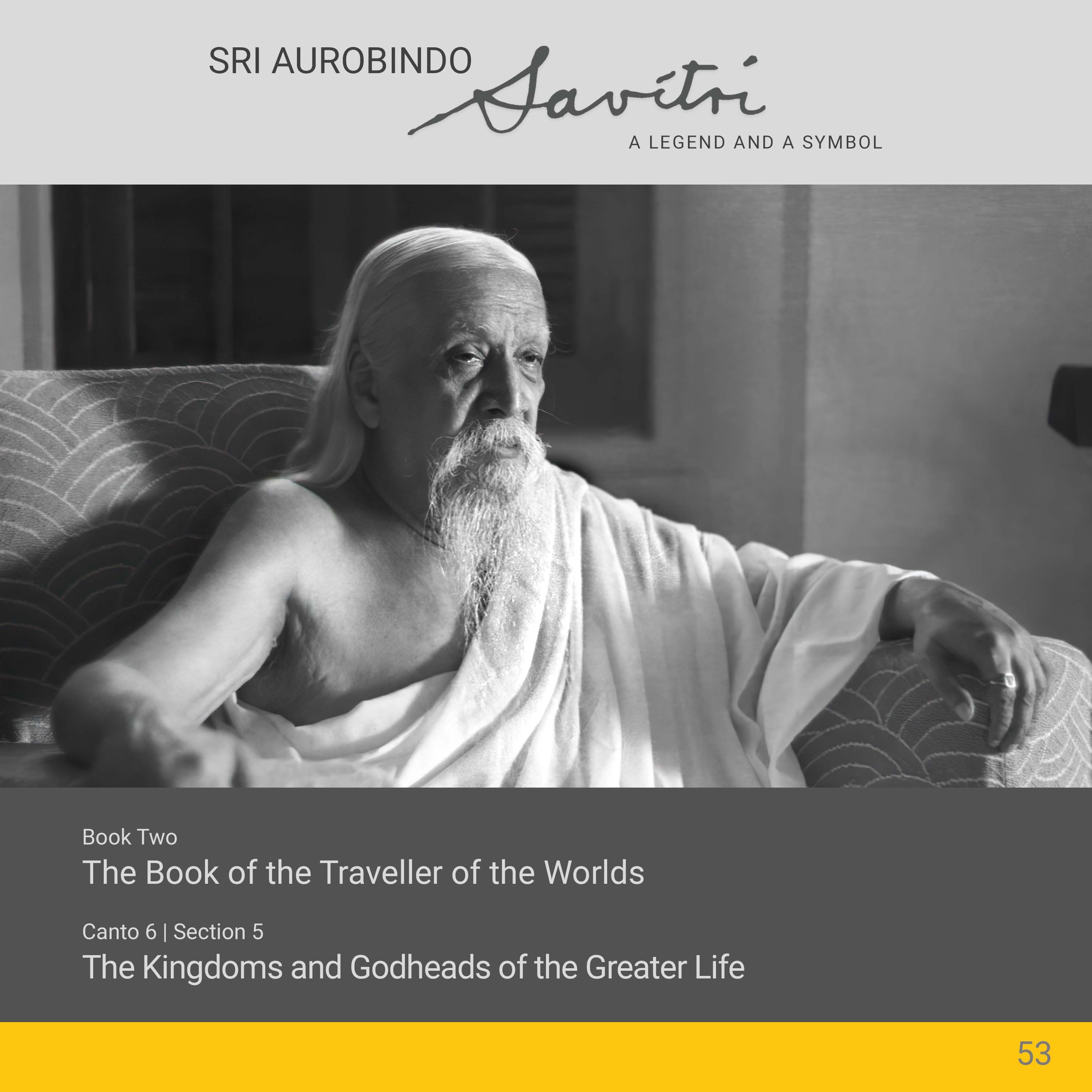 Savitri | II.6.5 | The Kingdoms and Godheads of the Greater Life