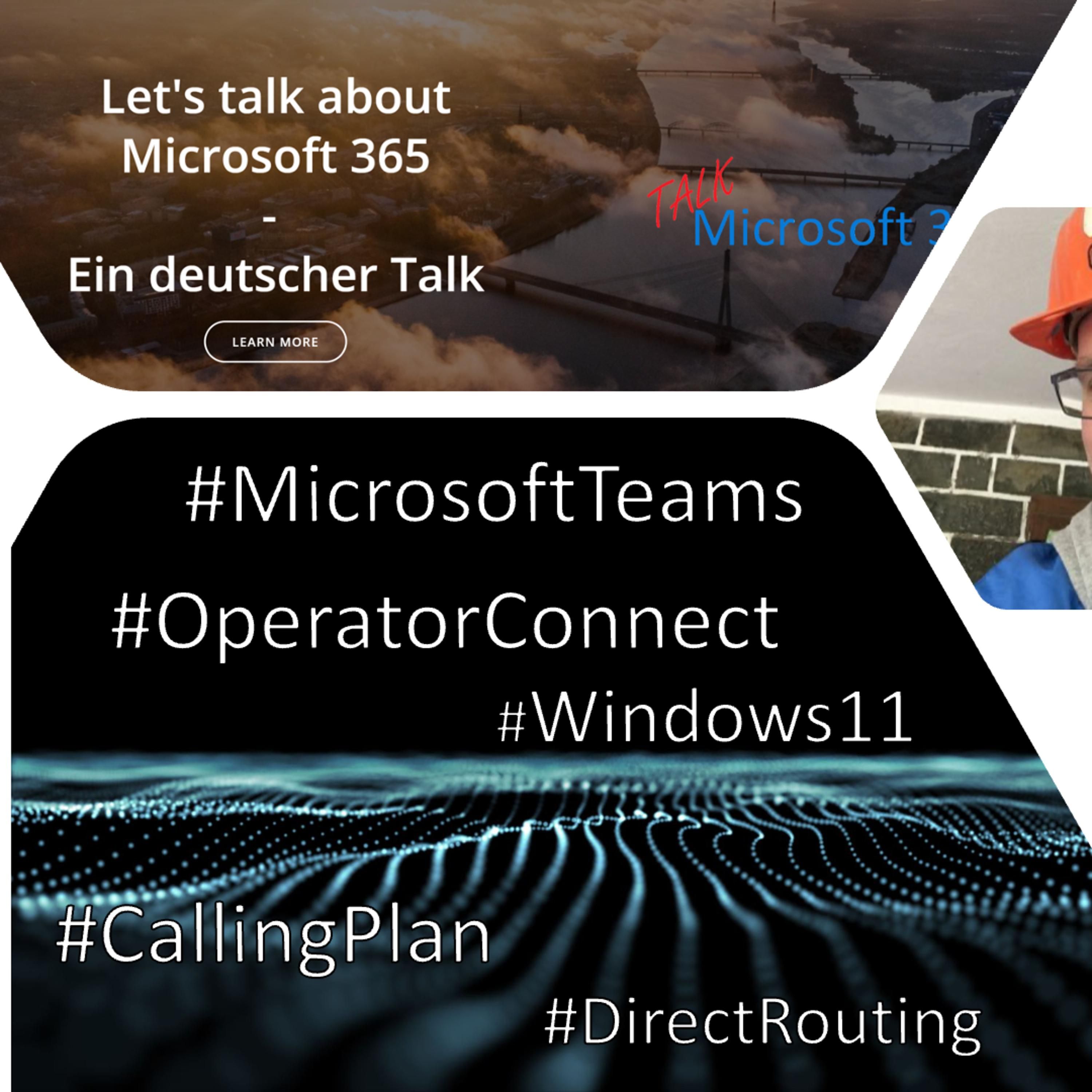 S02E11 - Microsoft Teams Telefonie mit Operator Connect, Windows 11