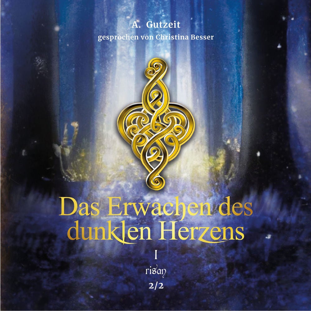 Das Erwachen des dunklen Herzens Teil 1, Band 2