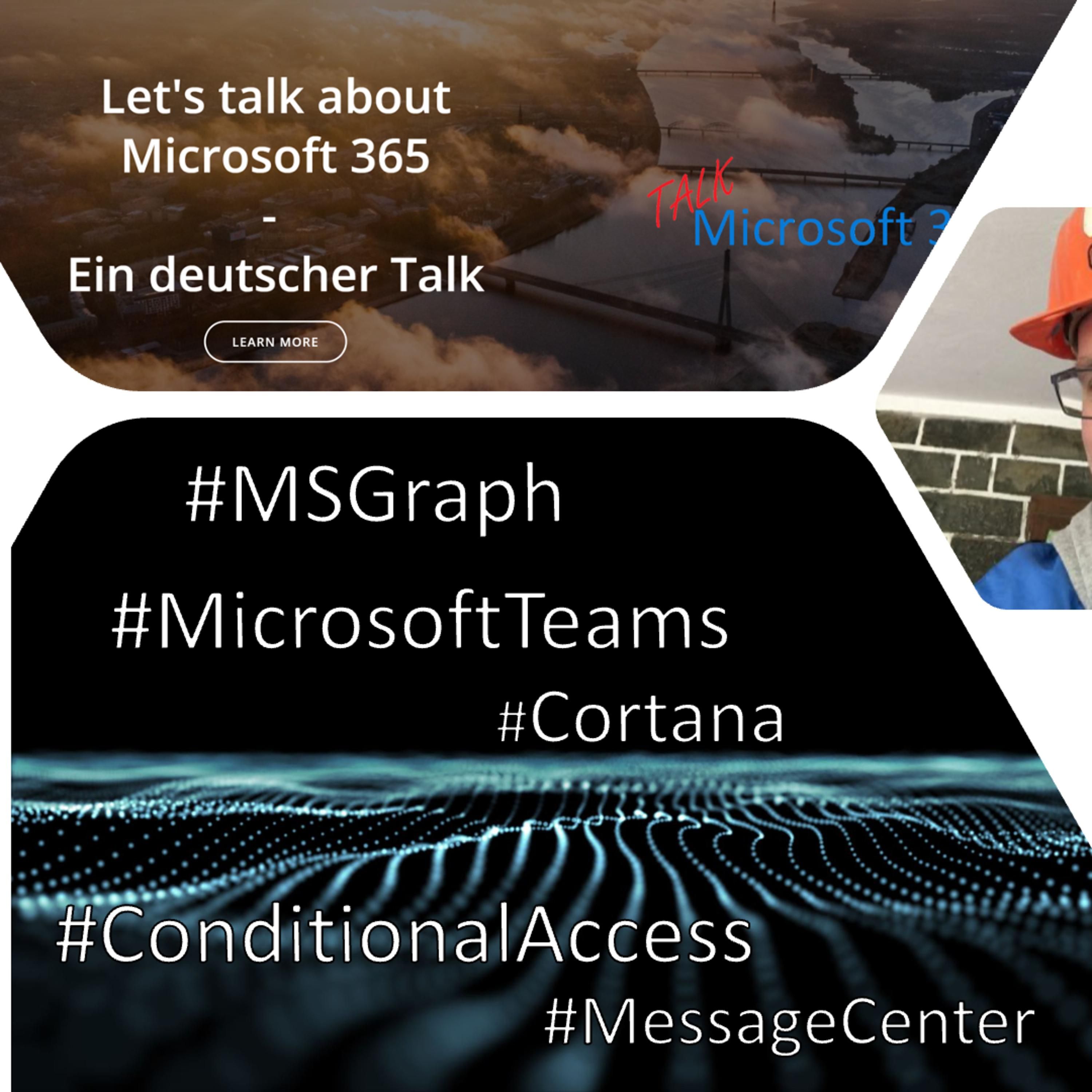 S02E07 - Microsoft Teams, GraphAPI, Cortana und mehr