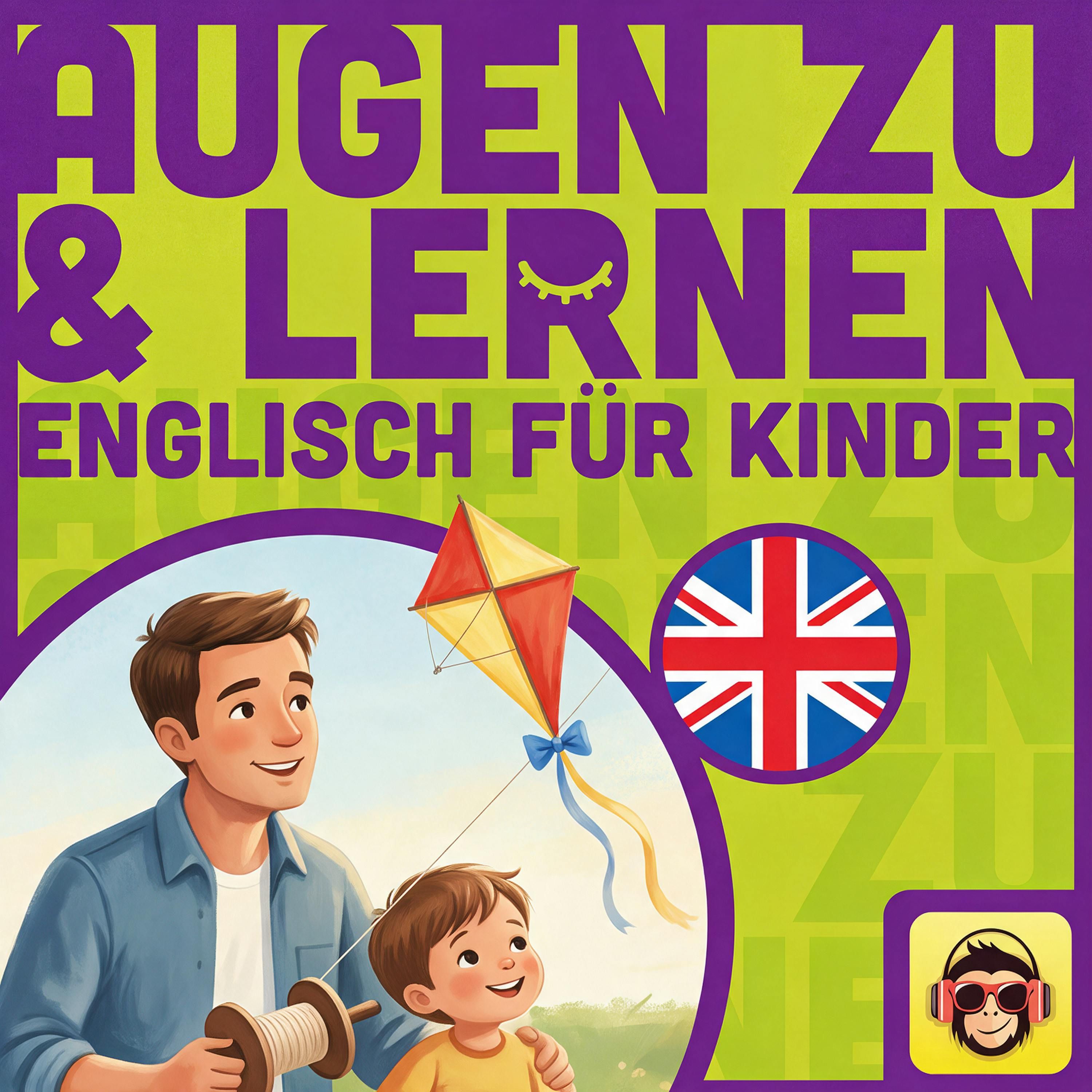 Englisch für Kinder: Beim Drachensteigen - Vokabeln zum Einschlafen