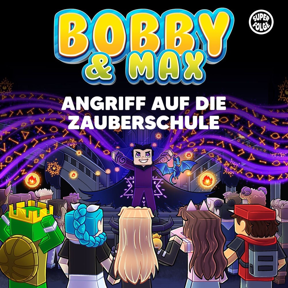 Superfolge: Angriff auf die Zauberschule