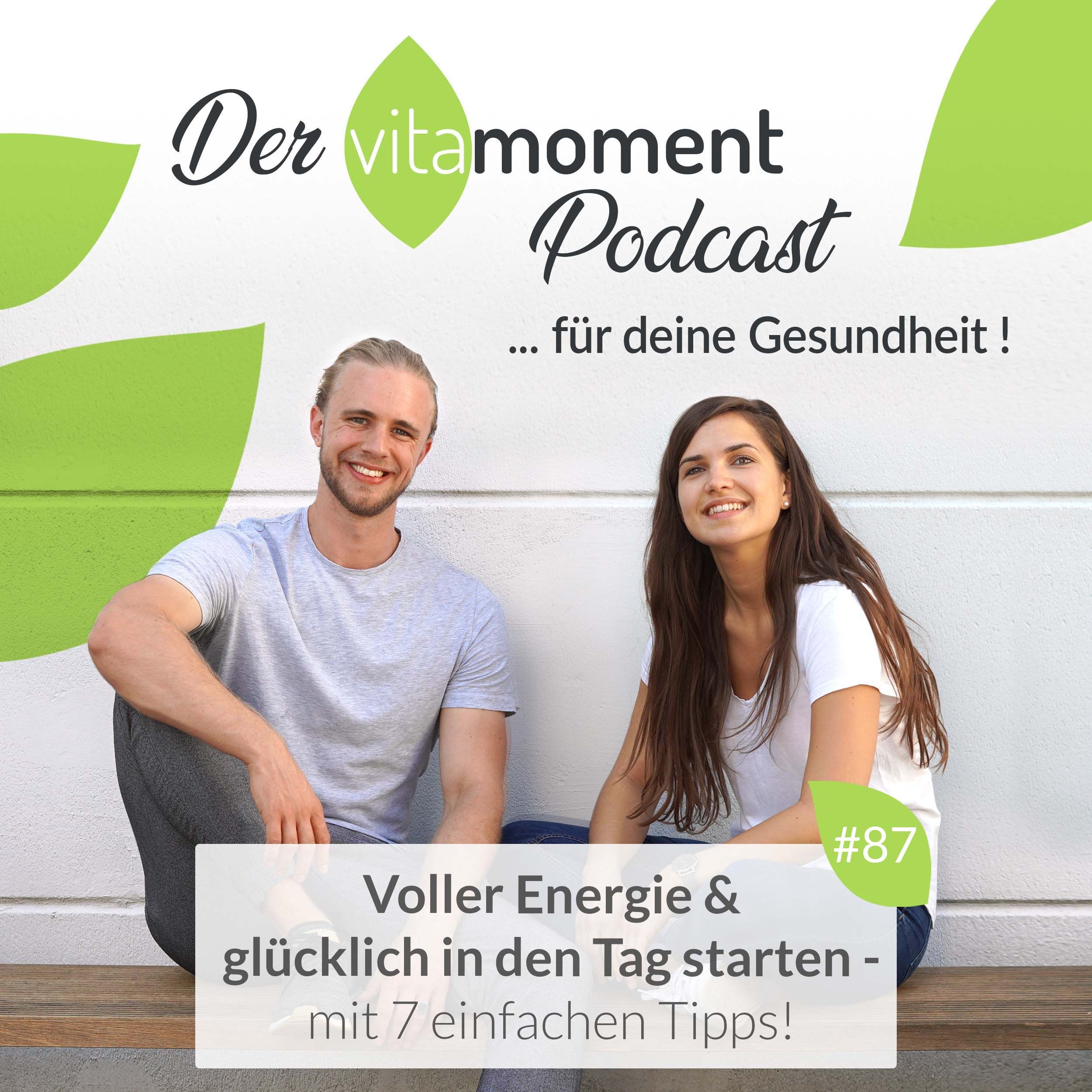 Voller Energie & glücklich in den Tag starten - mit 7 einfachen Tipps!